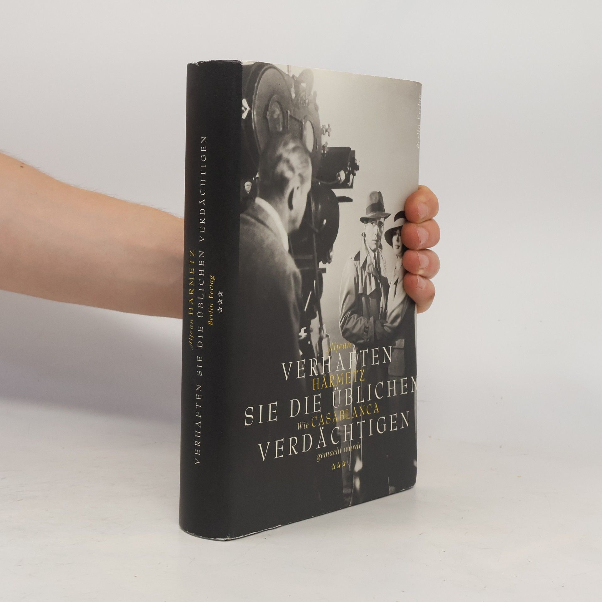Aljean Harmetz Verhaften Sie die üblichen Verdächtigen