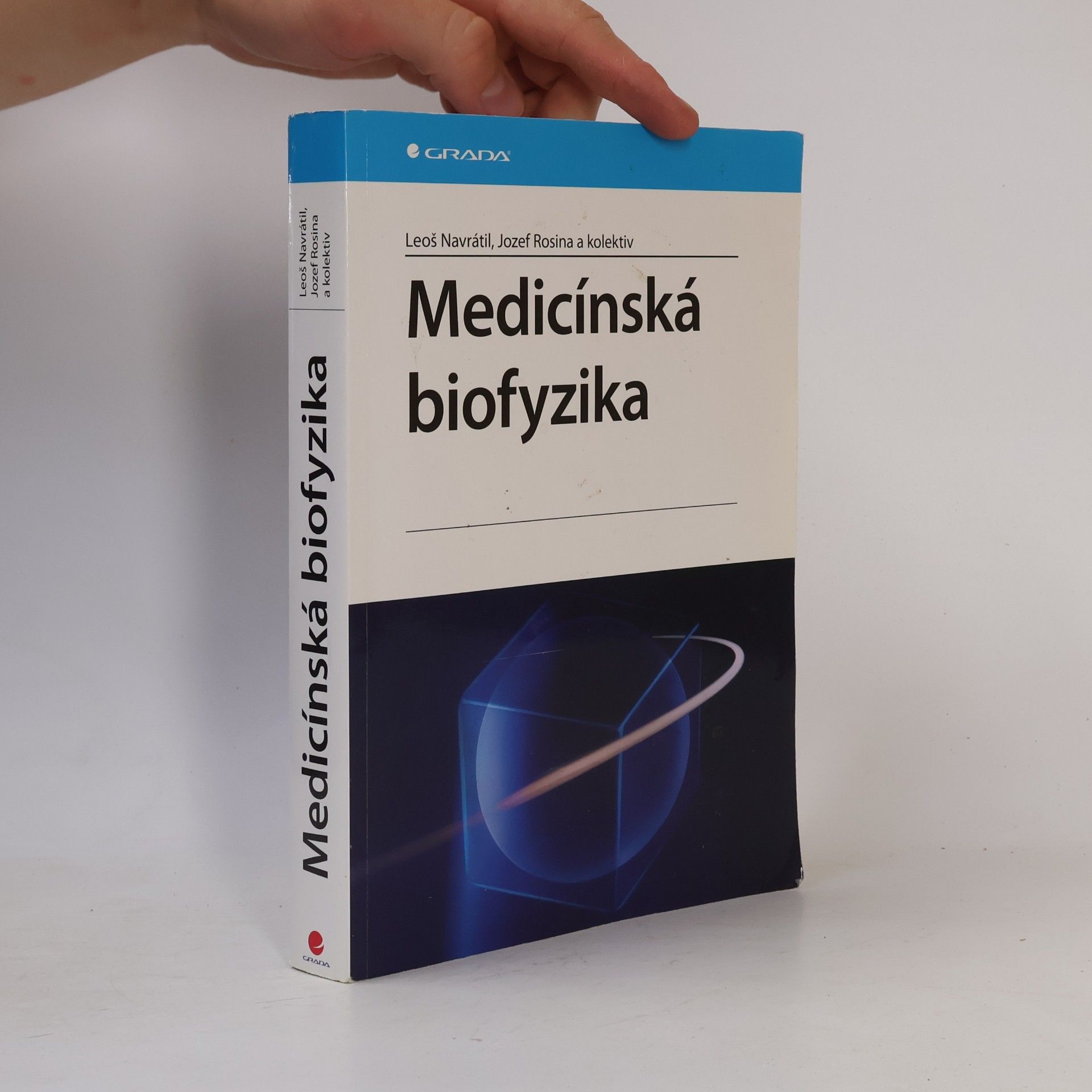 Leoš Navrátil Medicínská biofyzika