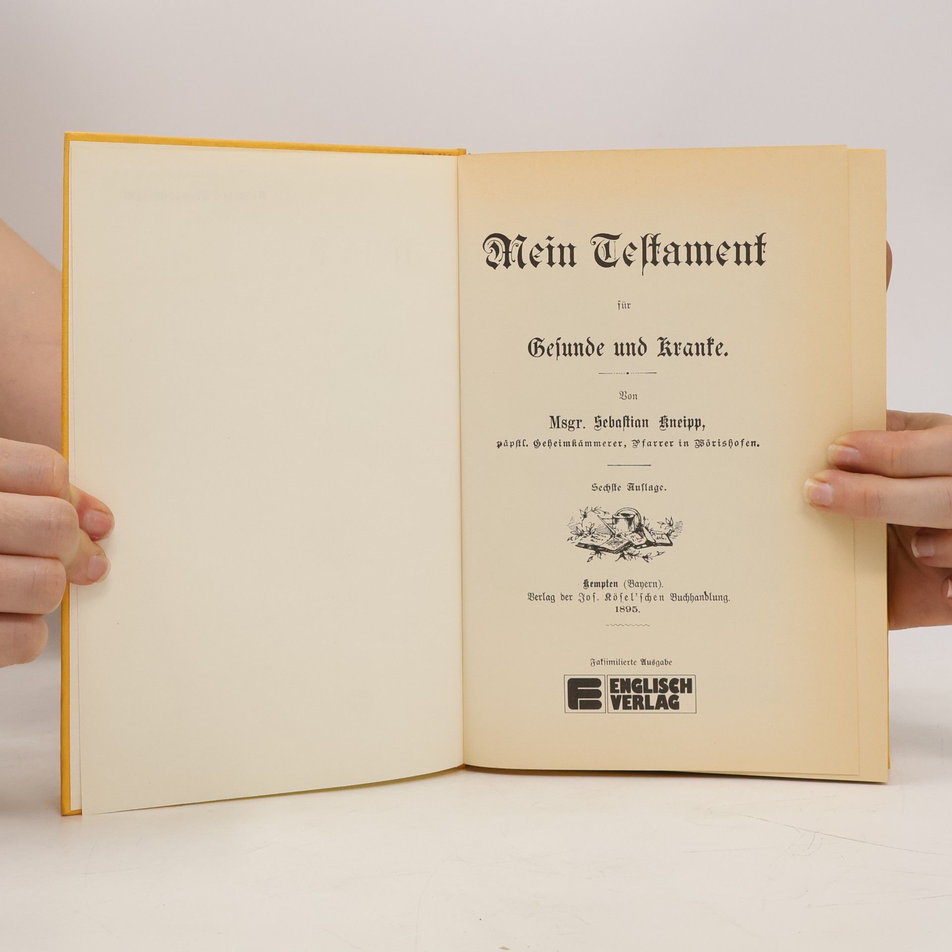 Sebastian Kneipp Mein Testament für Gesunde und Kranke