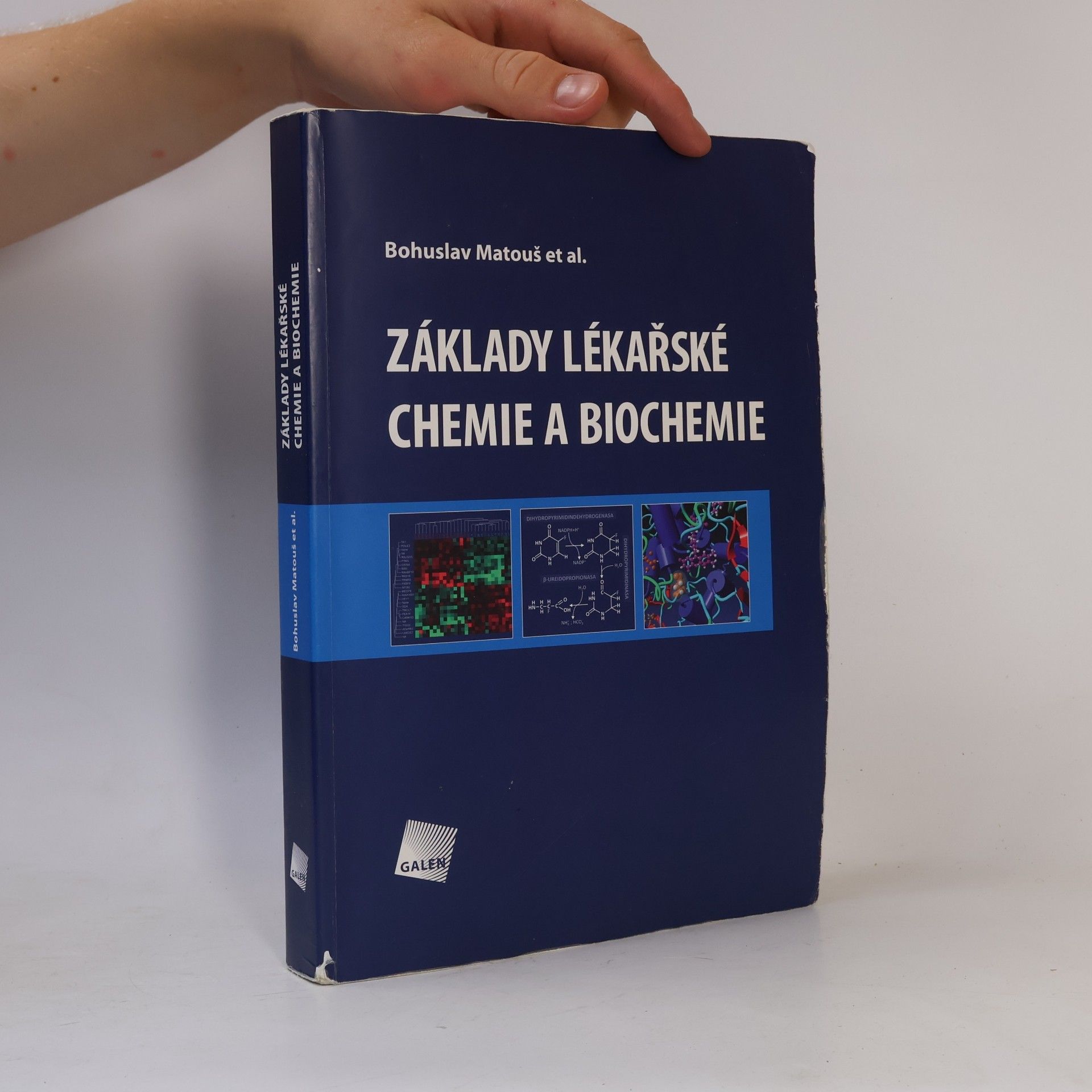Bohuslav Matouš Základy lékařské chemie a biochemie