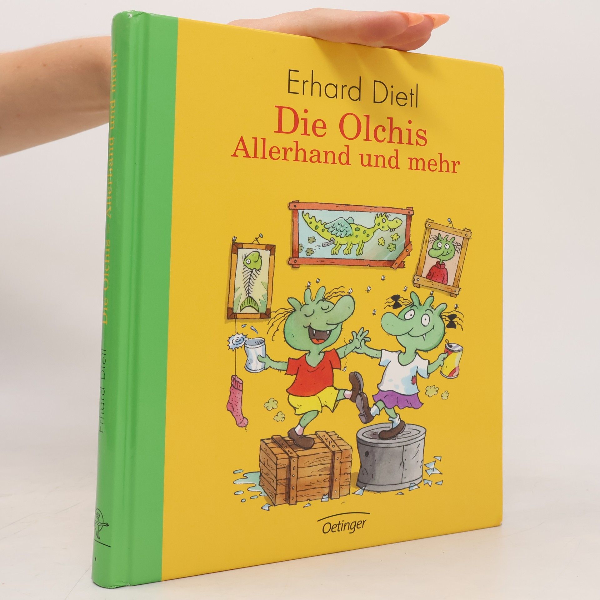 Erhard Dietl Die Olchis : Allerhand und mehr