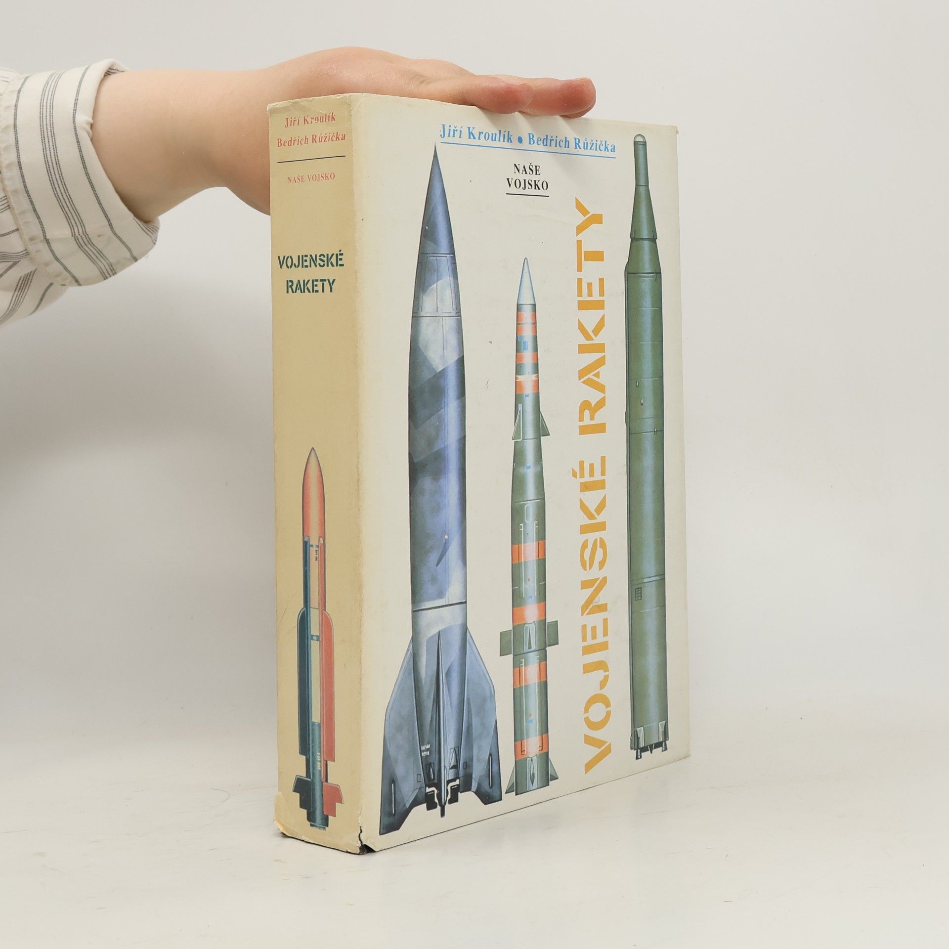 Jiří Kroulík Vojenské rakety