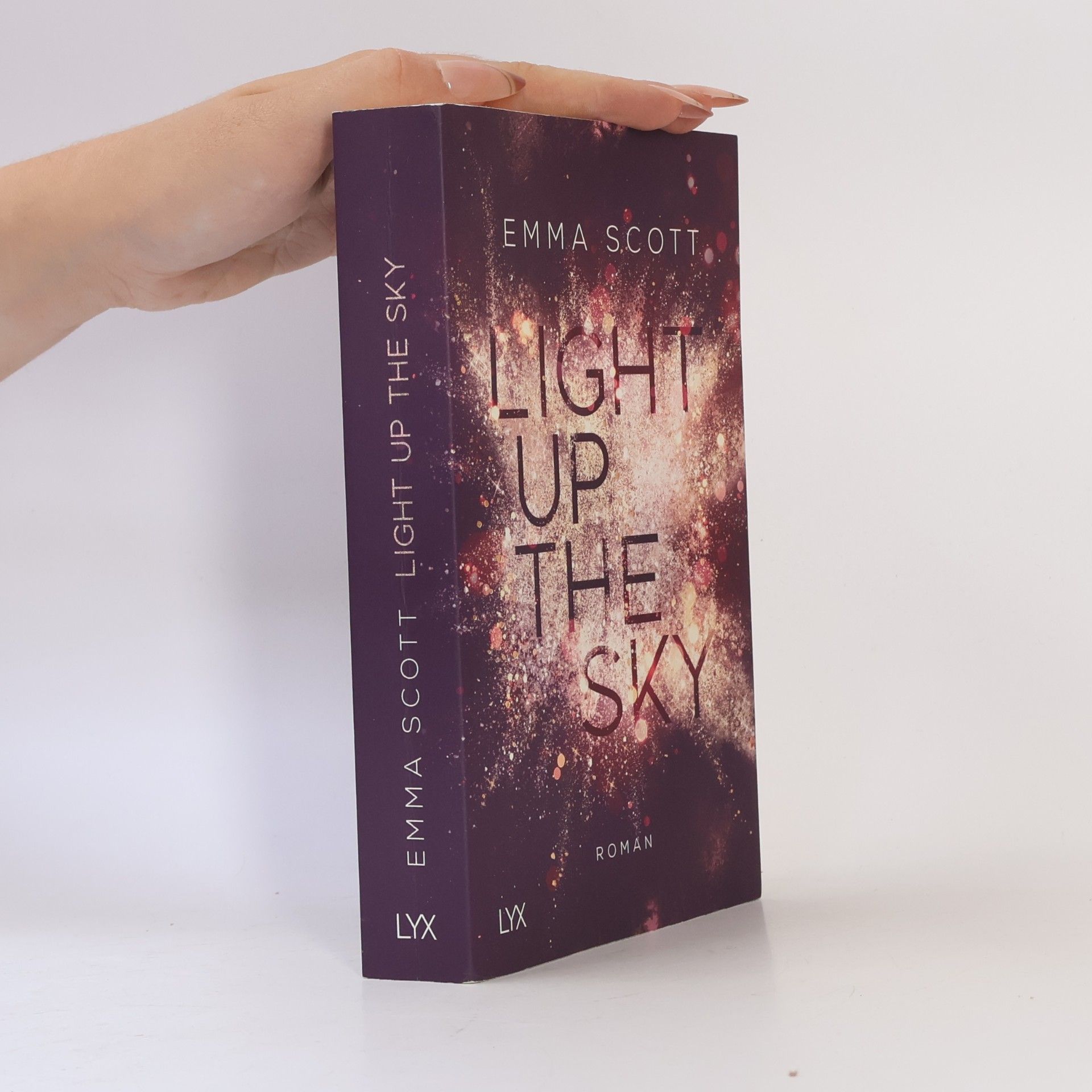 Emma Scott Light up the Sky
