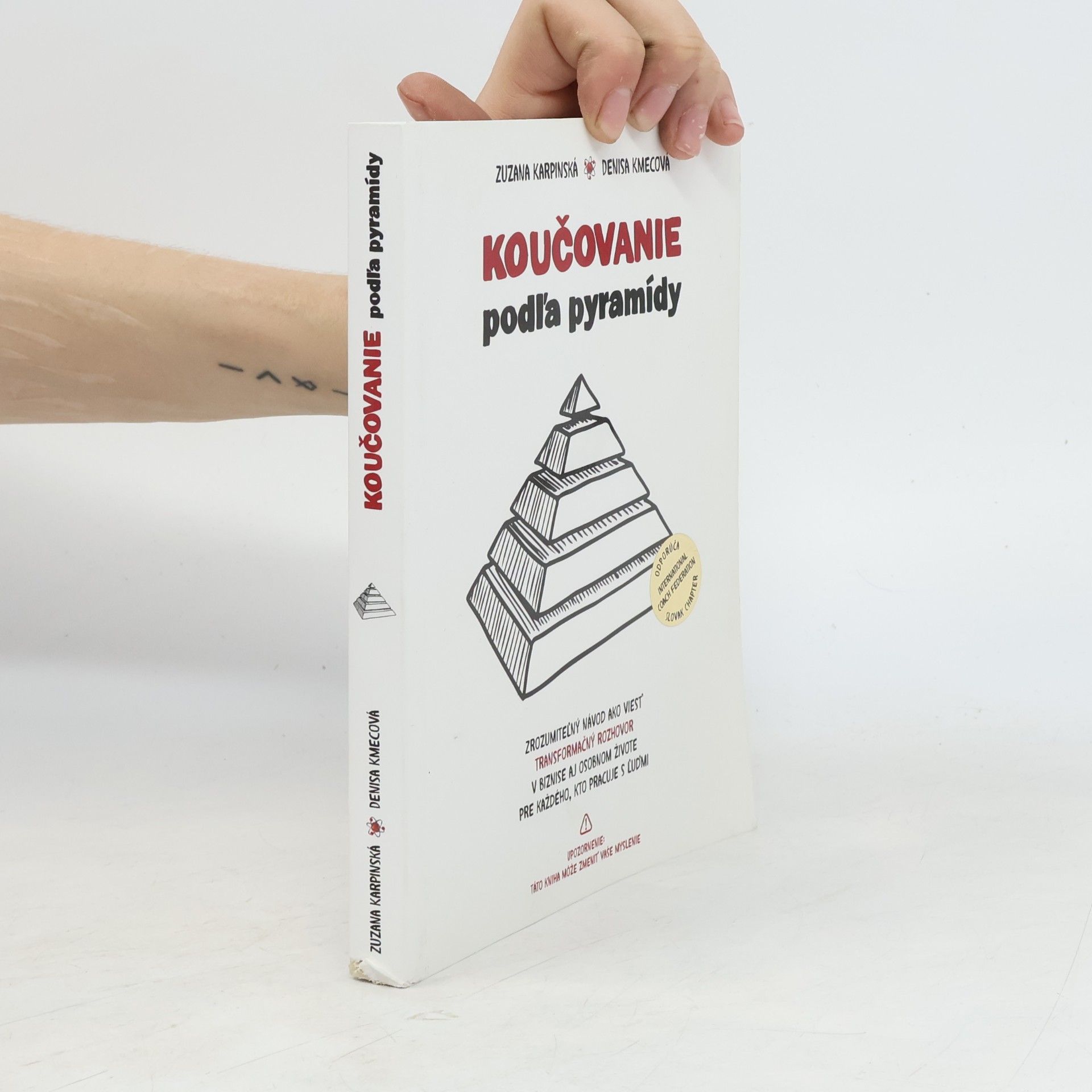 Denisa Kmecová Koučovanie podl'a pyramídy