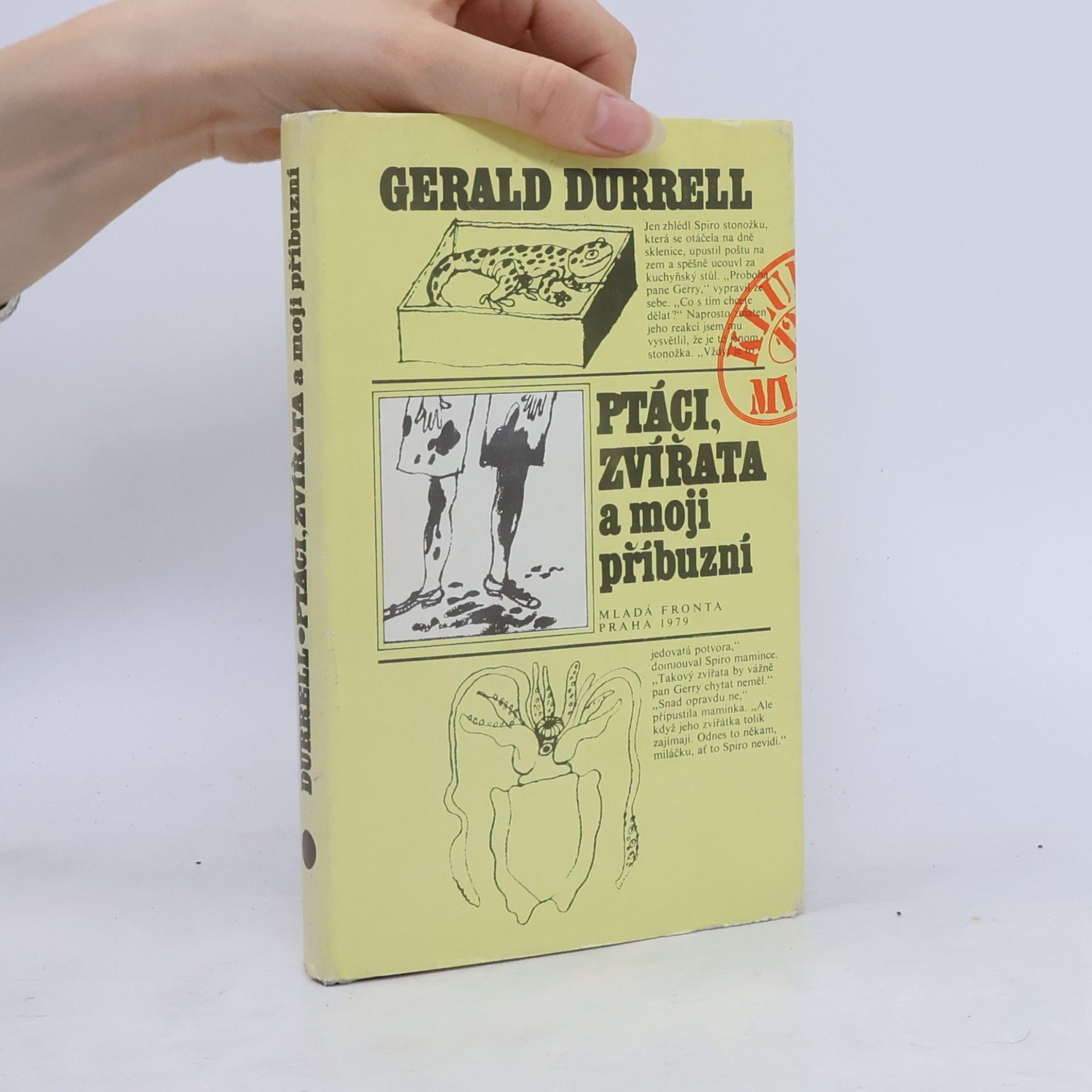 Gerald Durrell Ptáci, zvířata a moji příbuzní