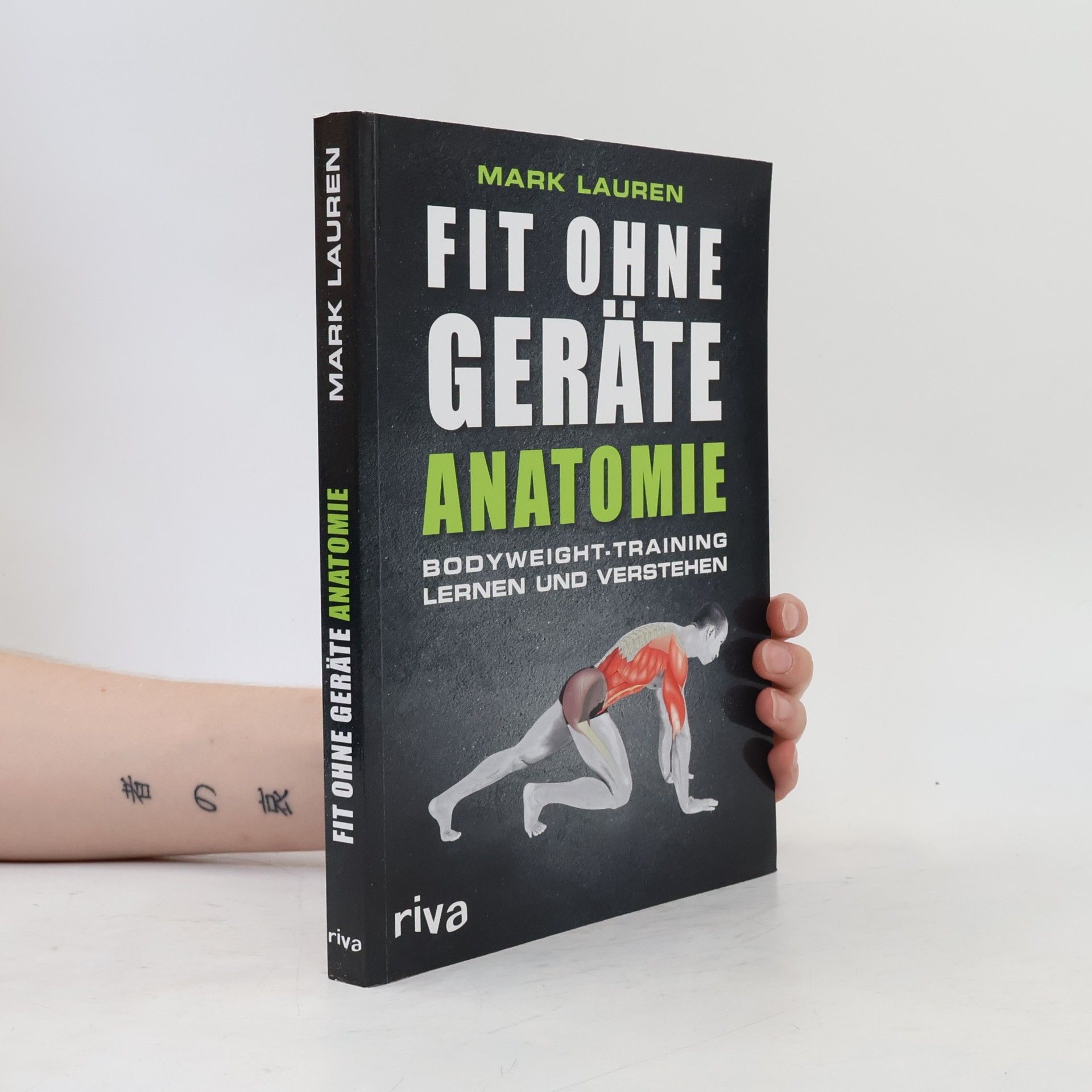 Mark Lauren Fit ohne Geräte - Anatomie