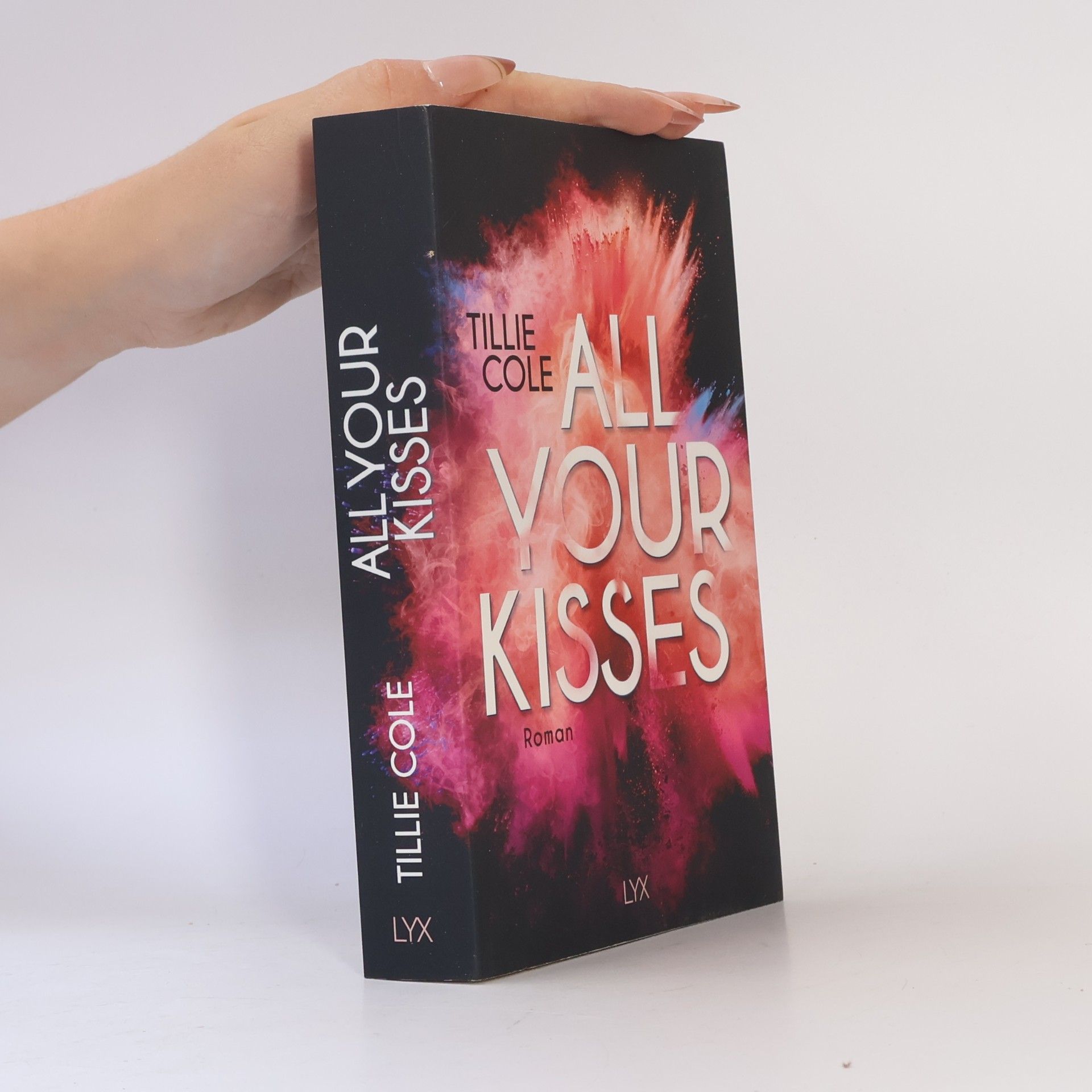 Tillie Cole All Your Kisses