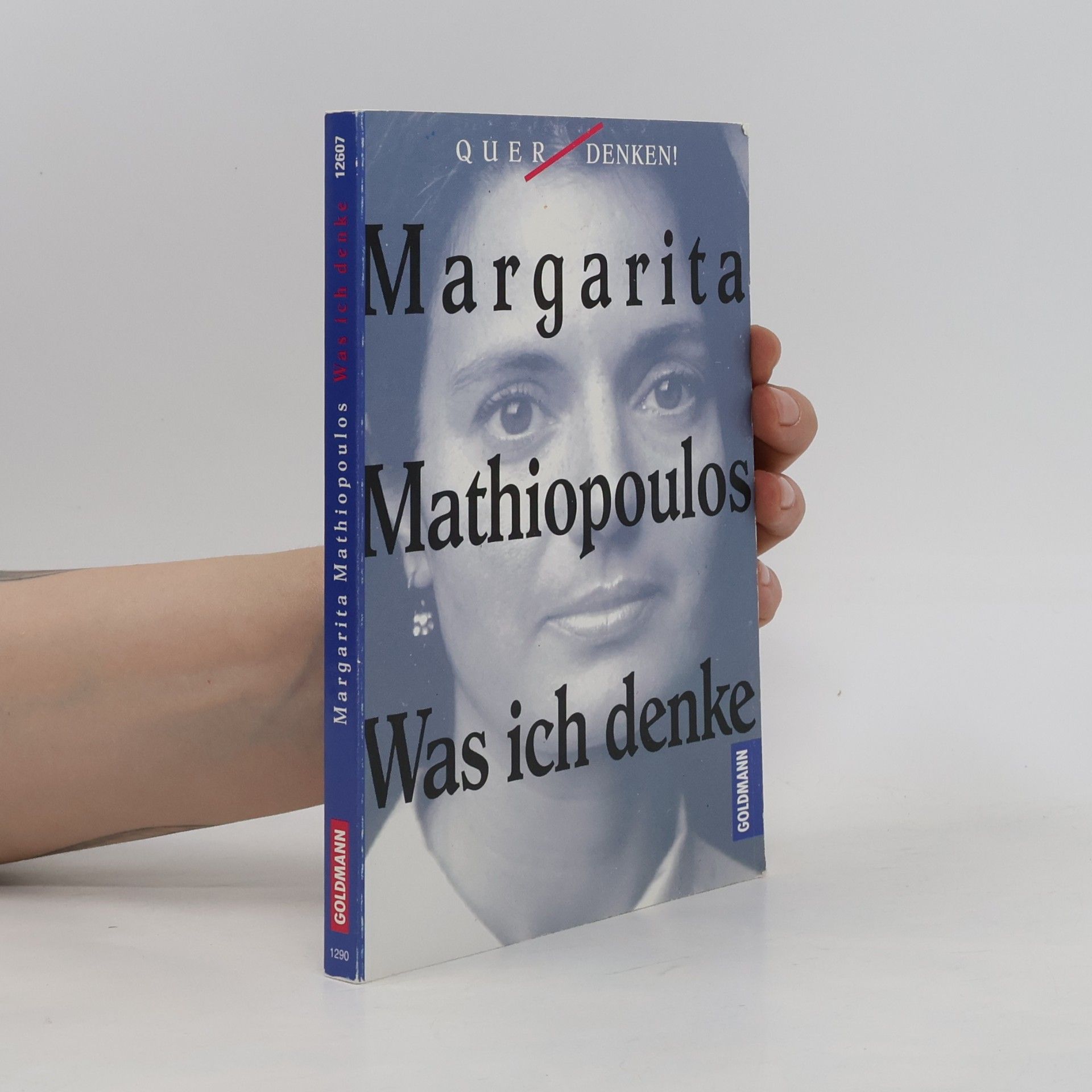 Margarita Mathiopoulos Was ich denke