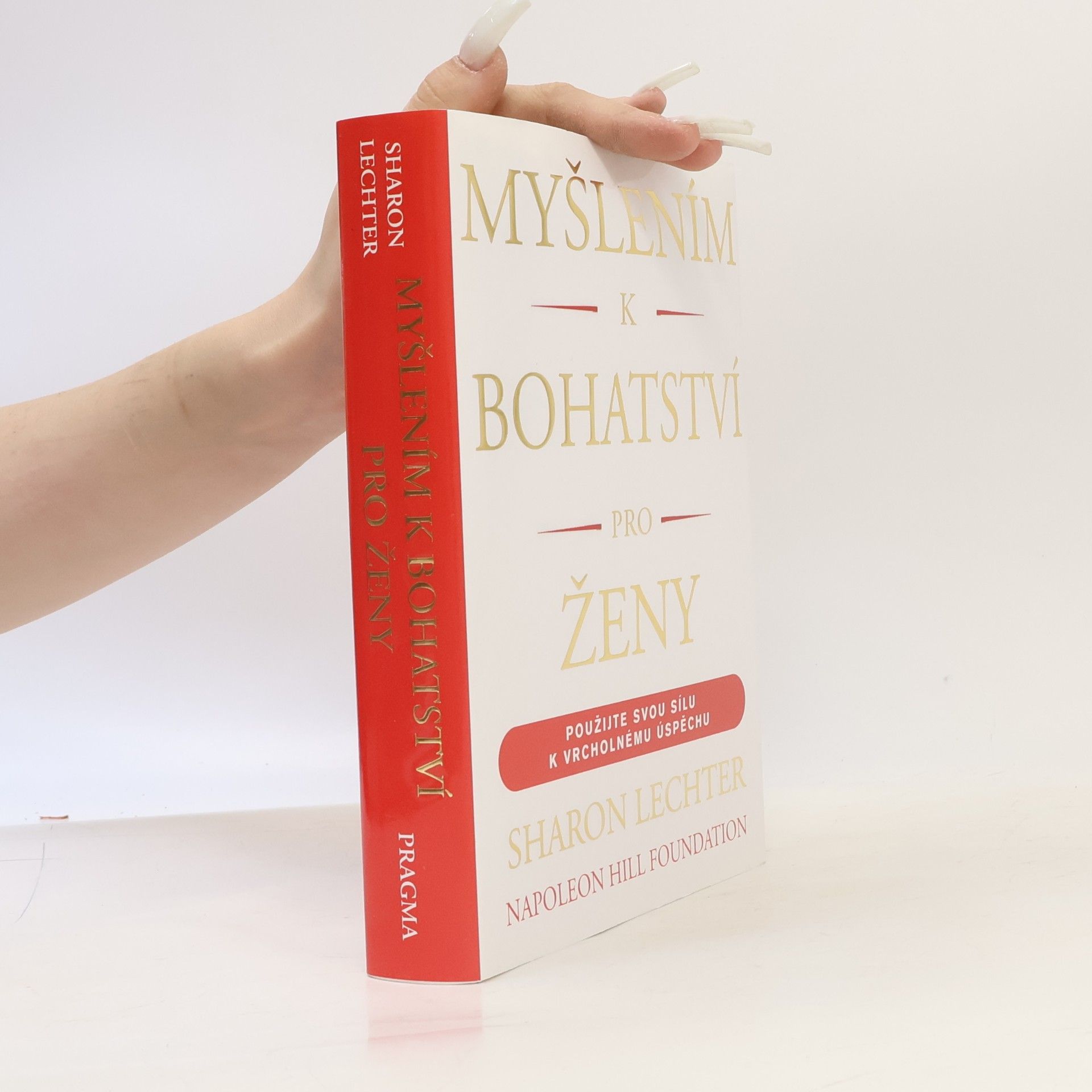 Sharon Lechter Myšlením k bohatství pro ženy