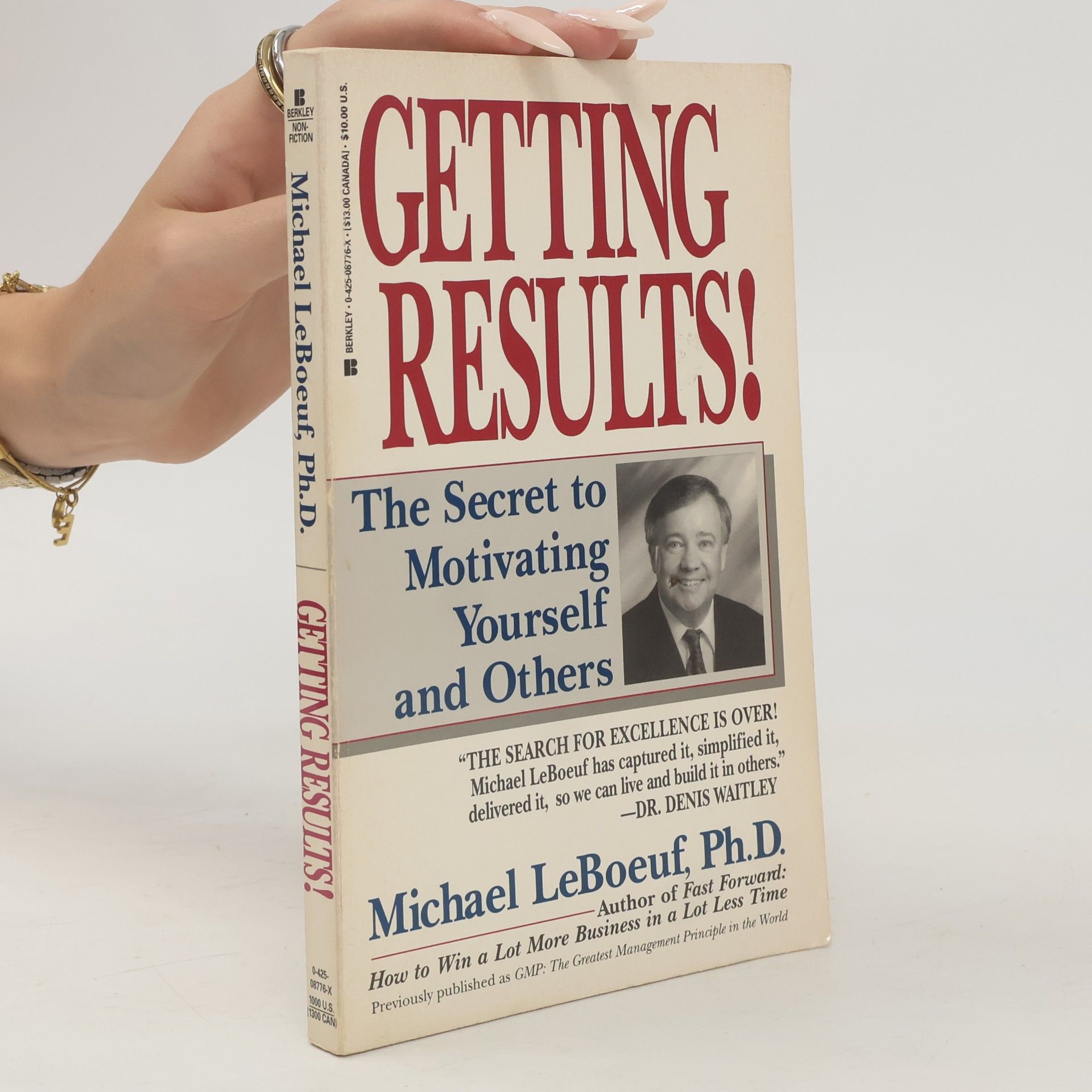 Michael Le Boeuf The Greatest Management Principle in the World