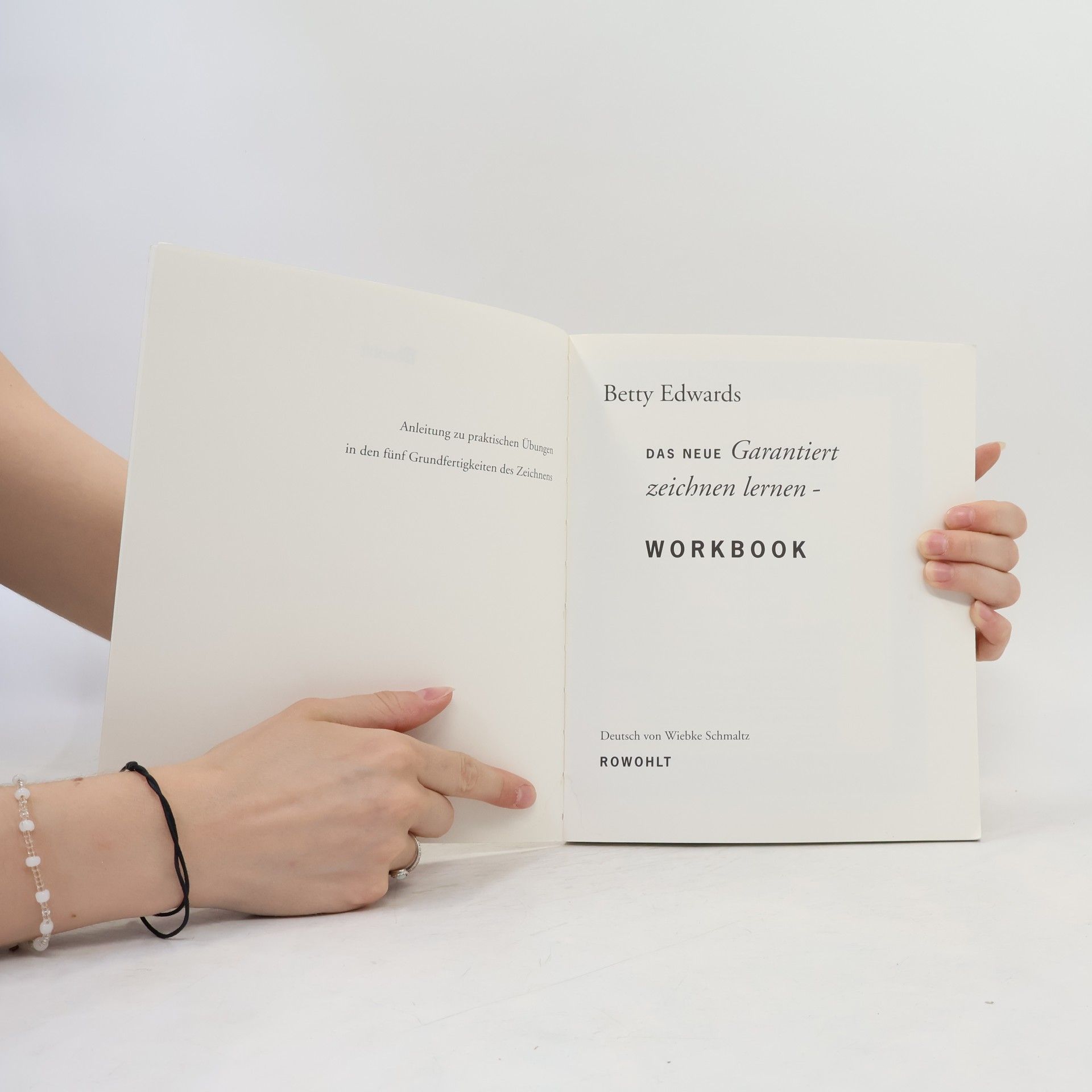 Betty Edwards Das neue Garantiert zeichnen lernen - Workbook