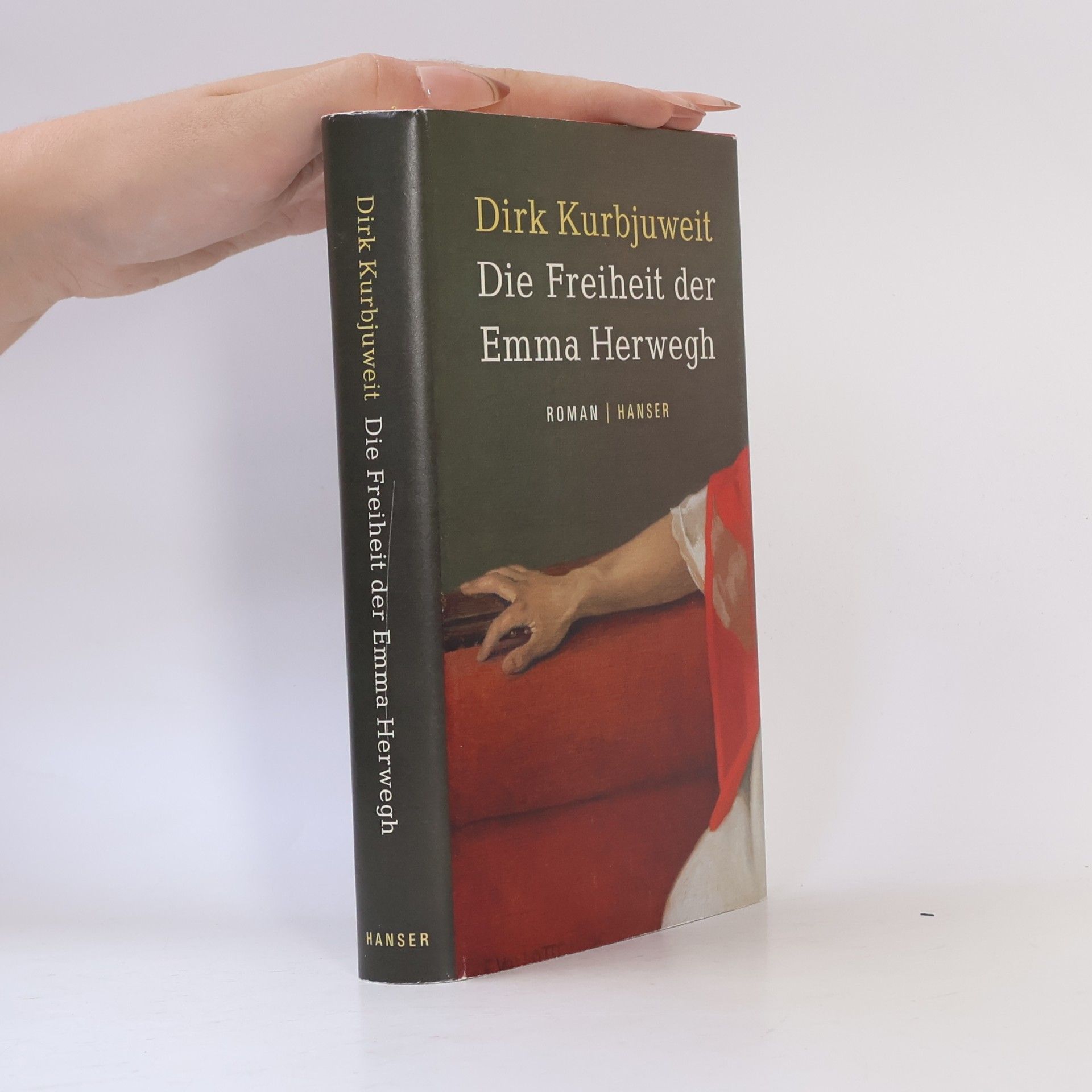 Dirk Kurbjuweit Die Freiheit der Emma Herwegh
