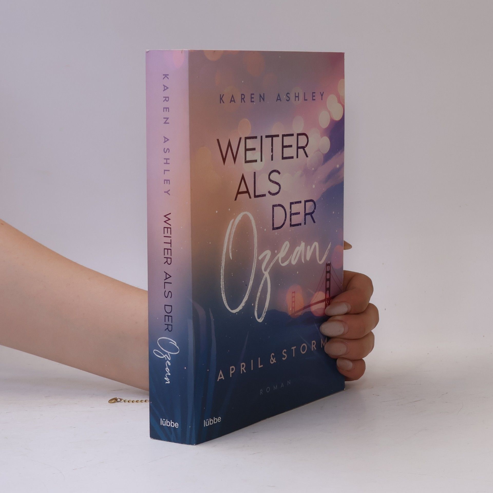 Karen Ashley April & Storm - Weiter als der Ozean