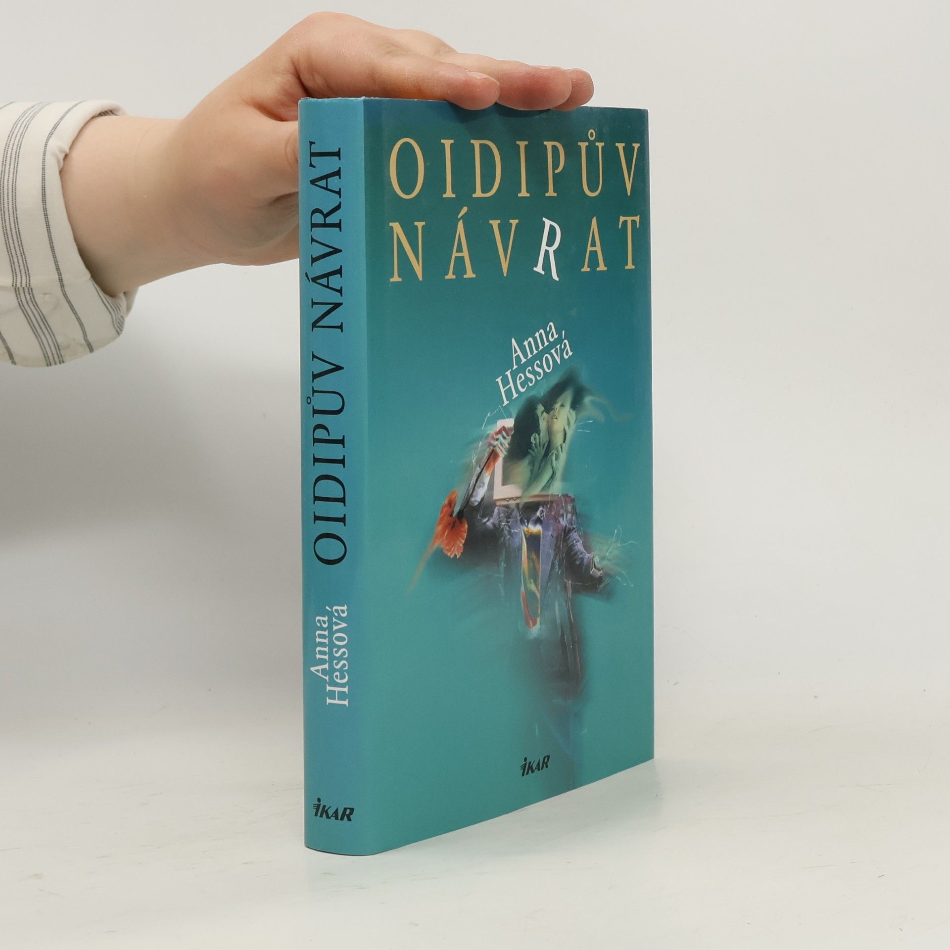 Anna Hessová Oidipův návrat