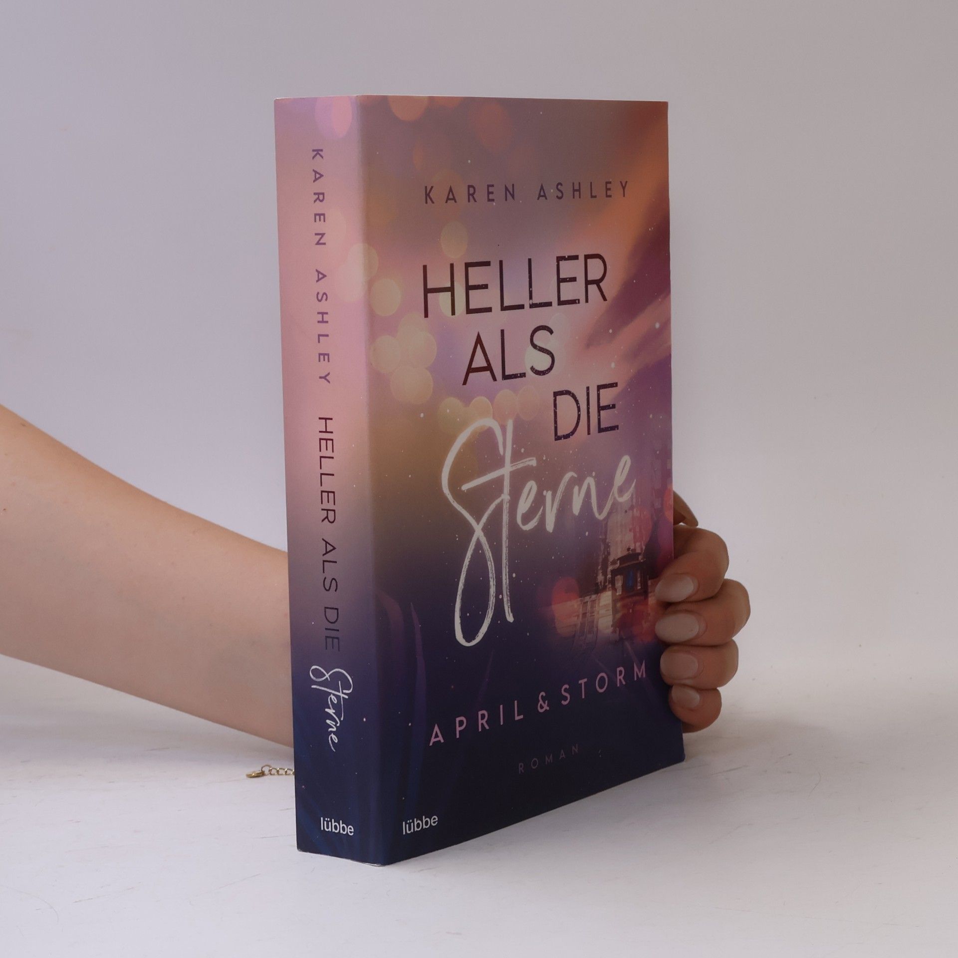 Karen Ashley April & Storm - Heller als die Sterne