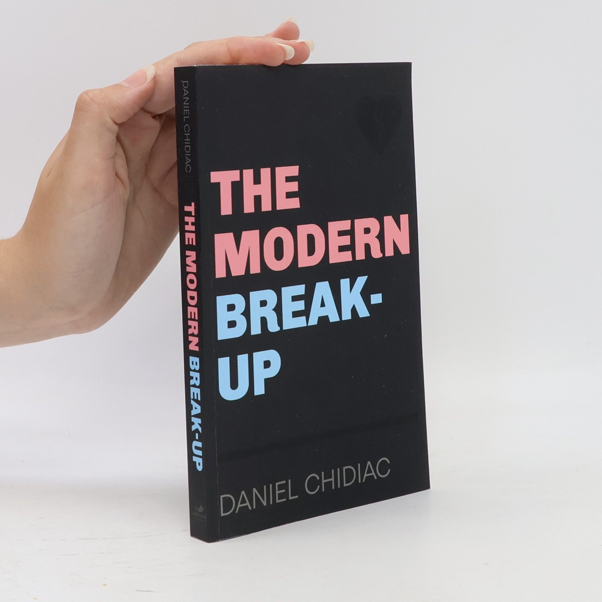 Daniel Chidiac The Modern Break-Up