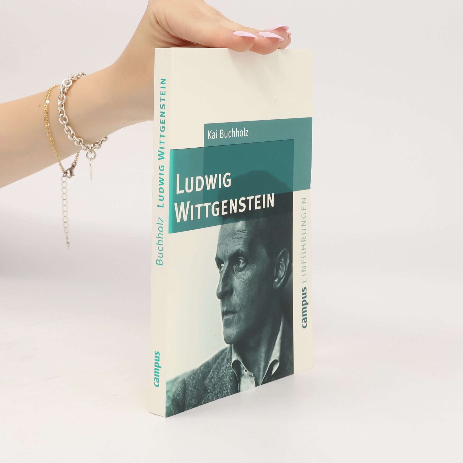 Kai Buchholz Einführungen: Ludwig Wittgenstein