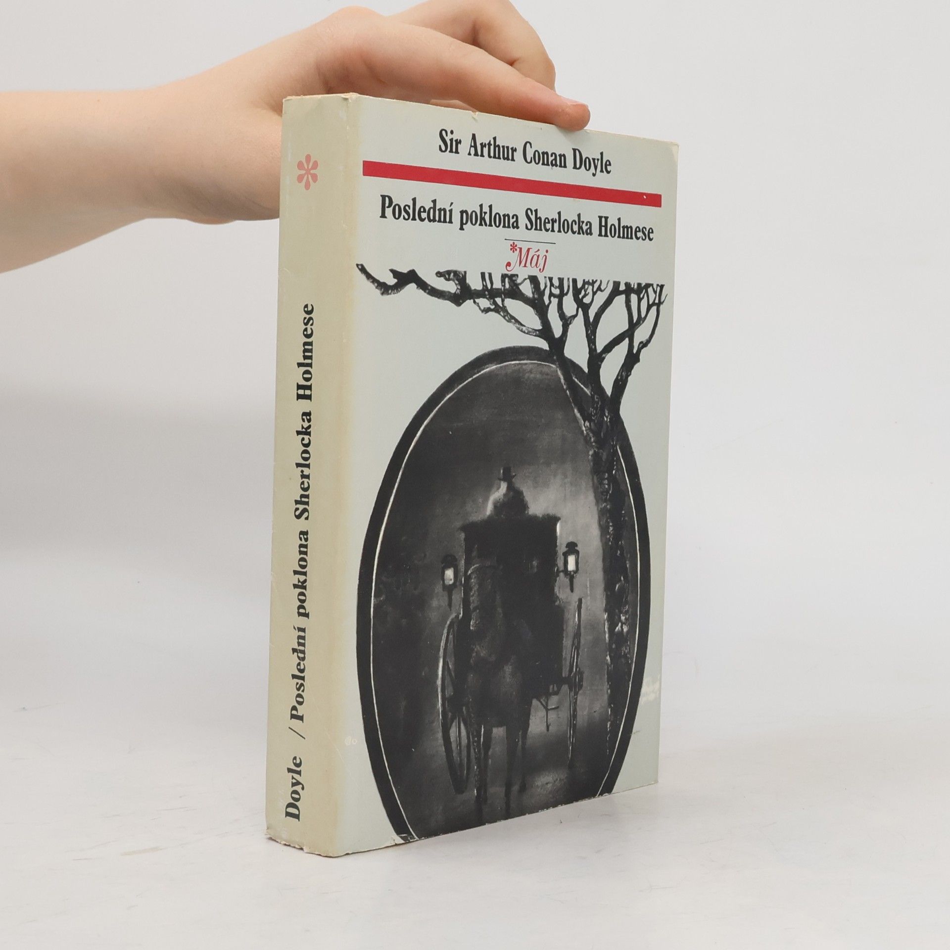 Arthur Conan Doyle Poslední poklona Sherlocka Holmese