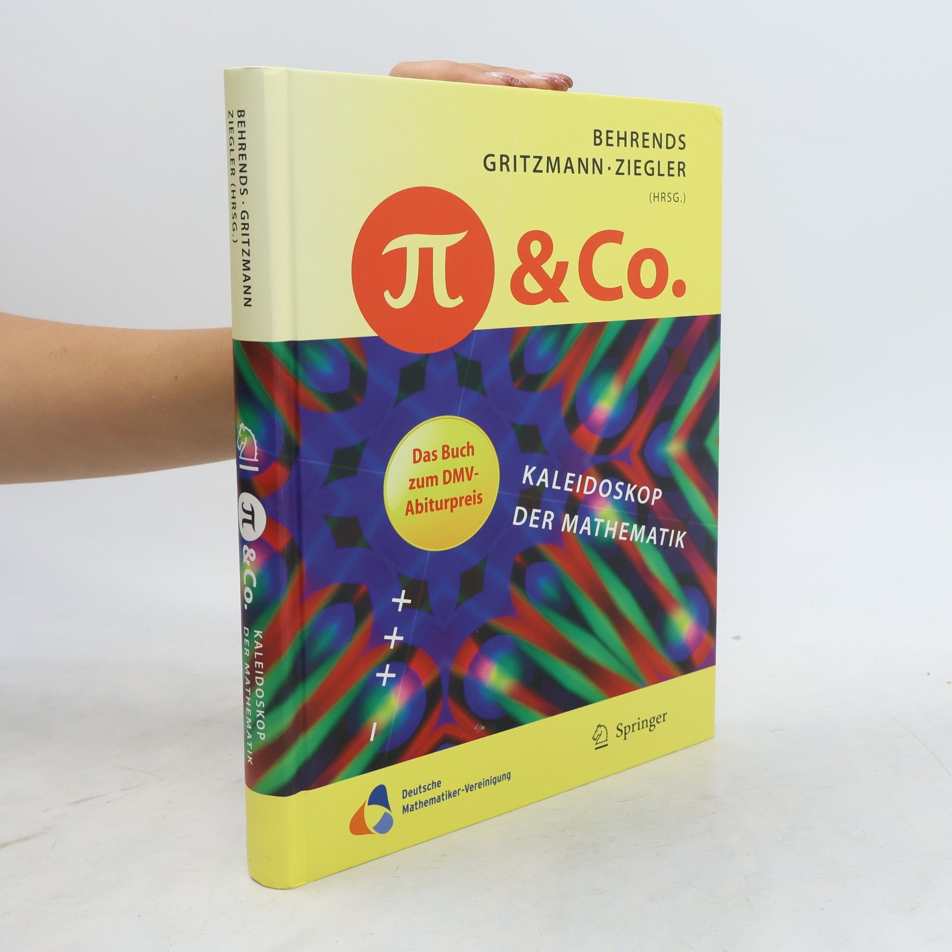 Ehrhard Behrends π [Pi] und Co