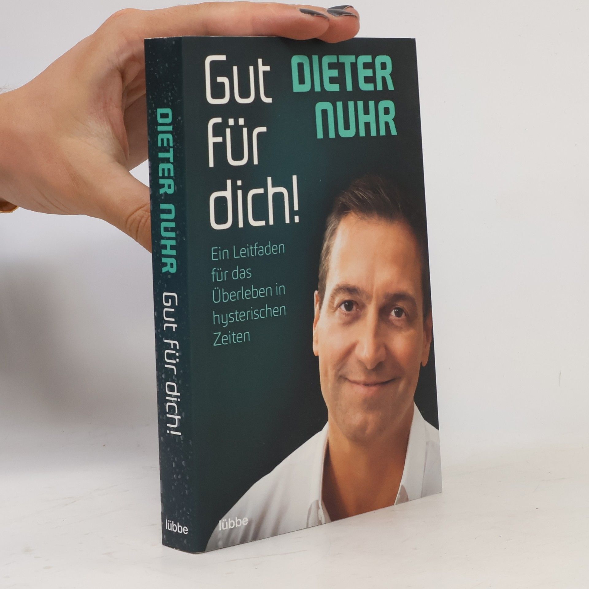 Dieter Nuhr Gut für dich!
