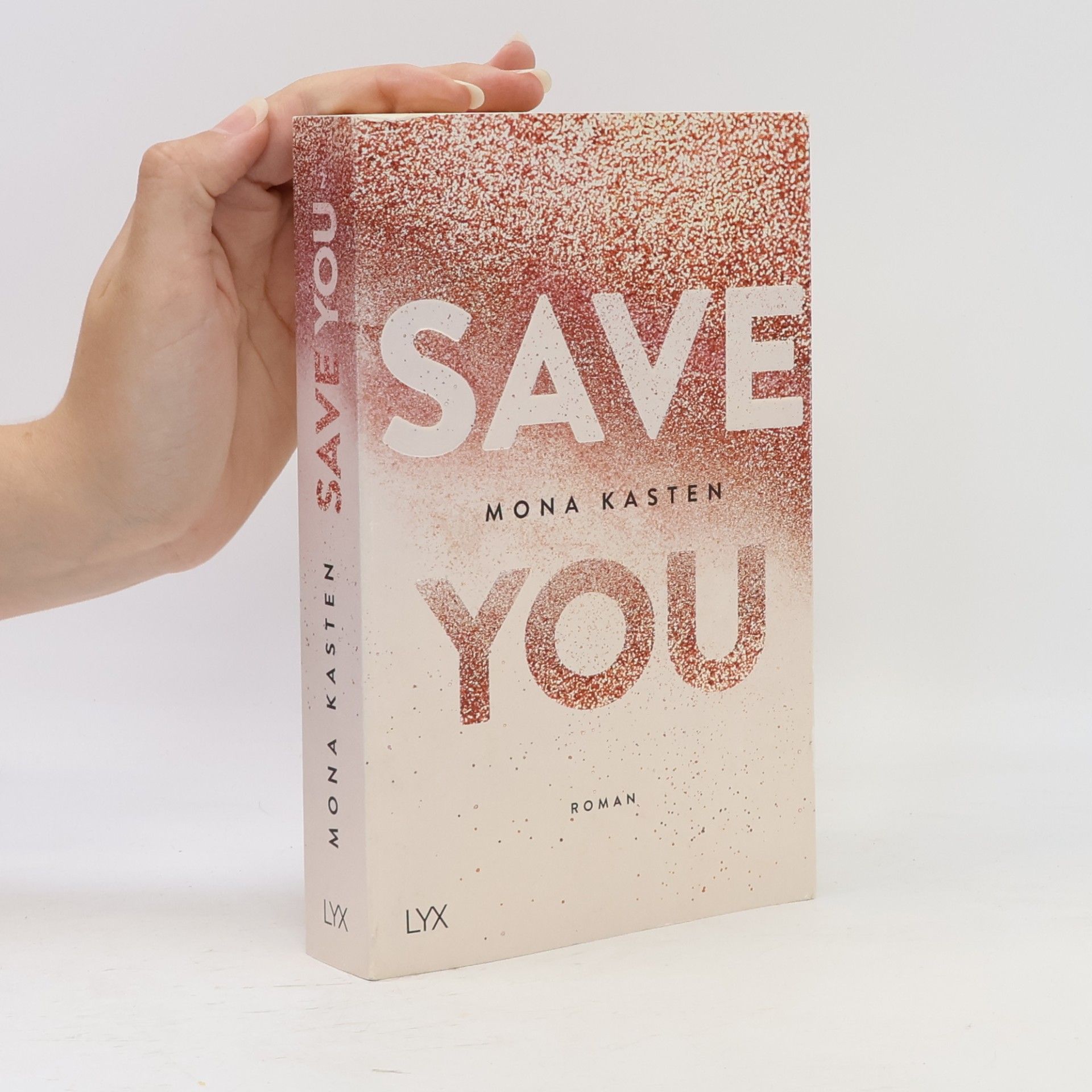 Mona Kasten Save You