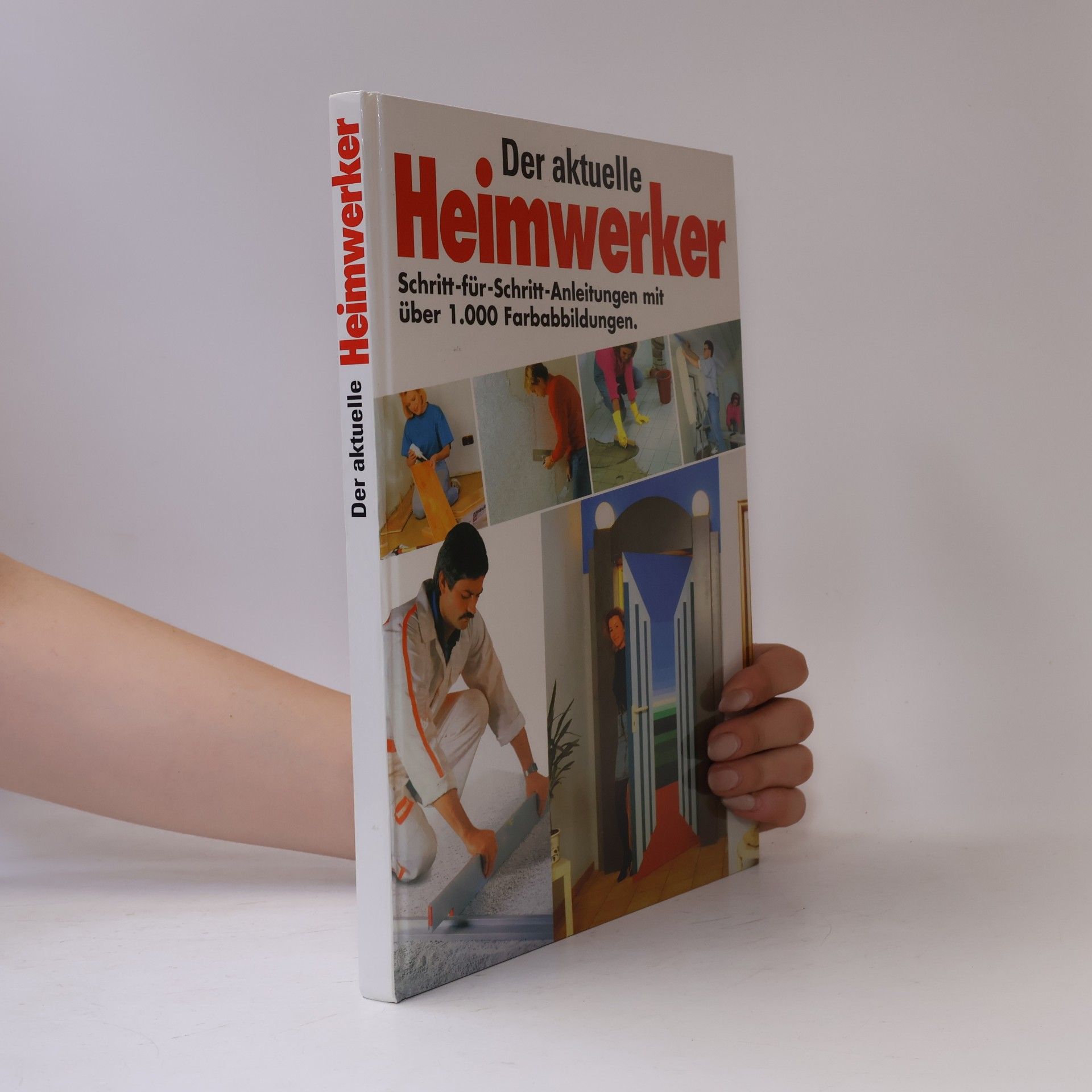 Klaus Huhn Der neue Heimwerker