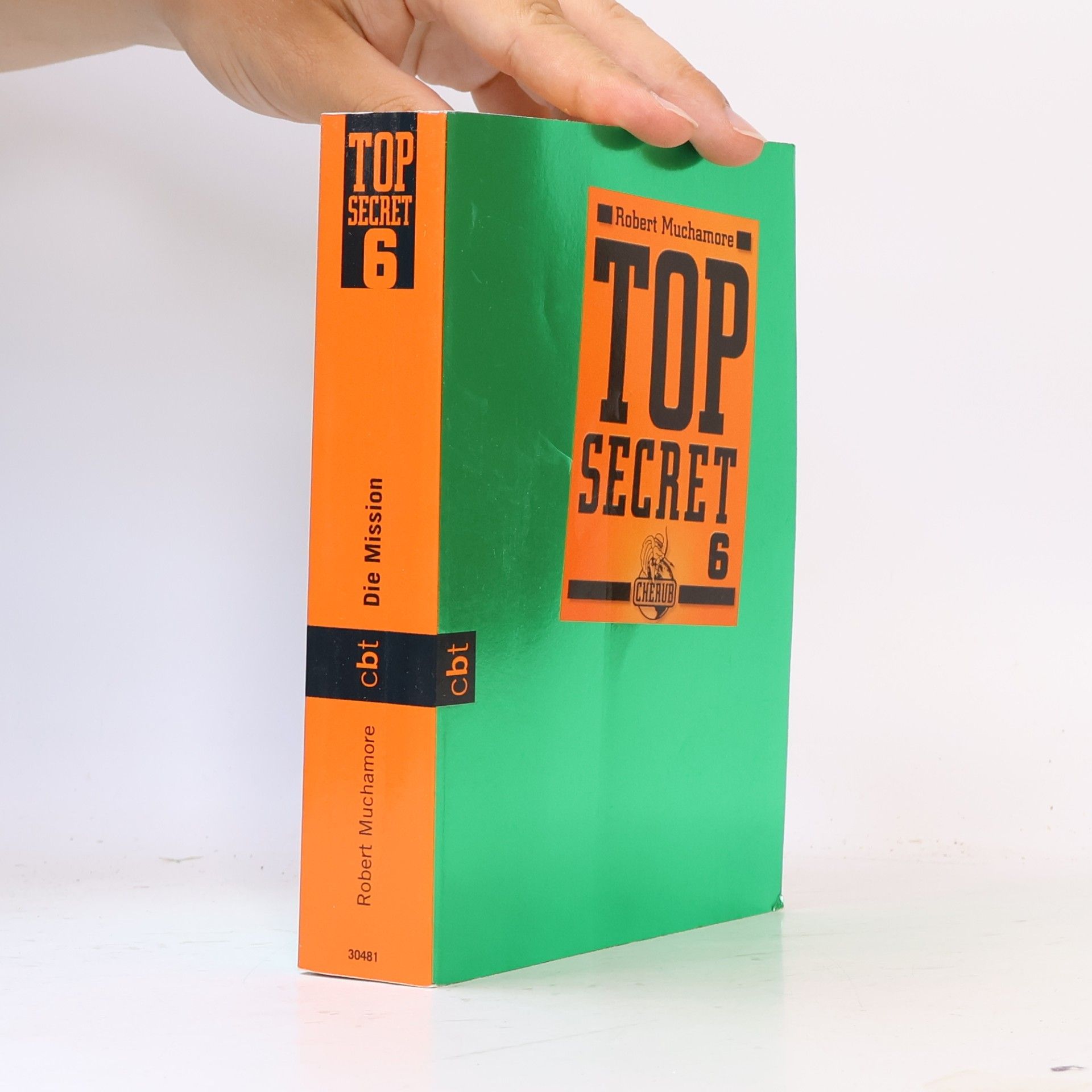 Robert Muchamore Top Secret 6. Die Mission
