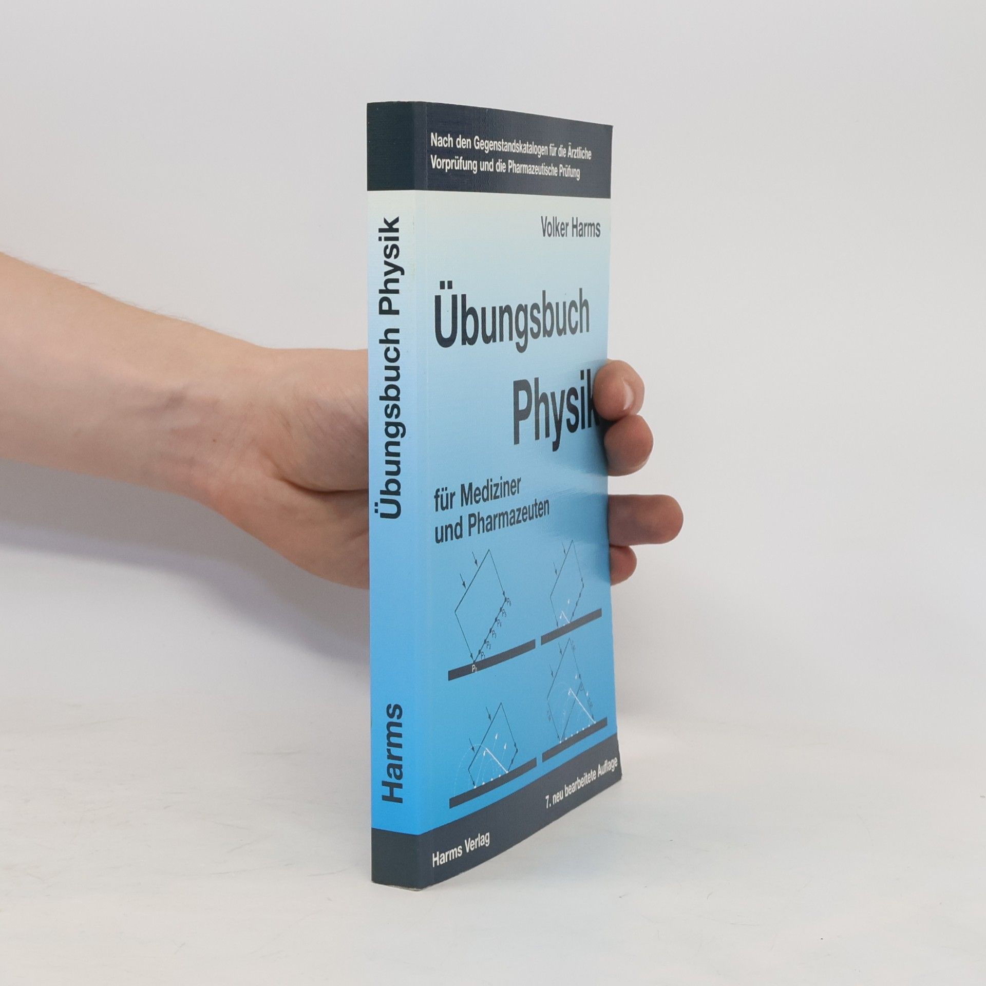 Volker Harms Übungsbuch Physik