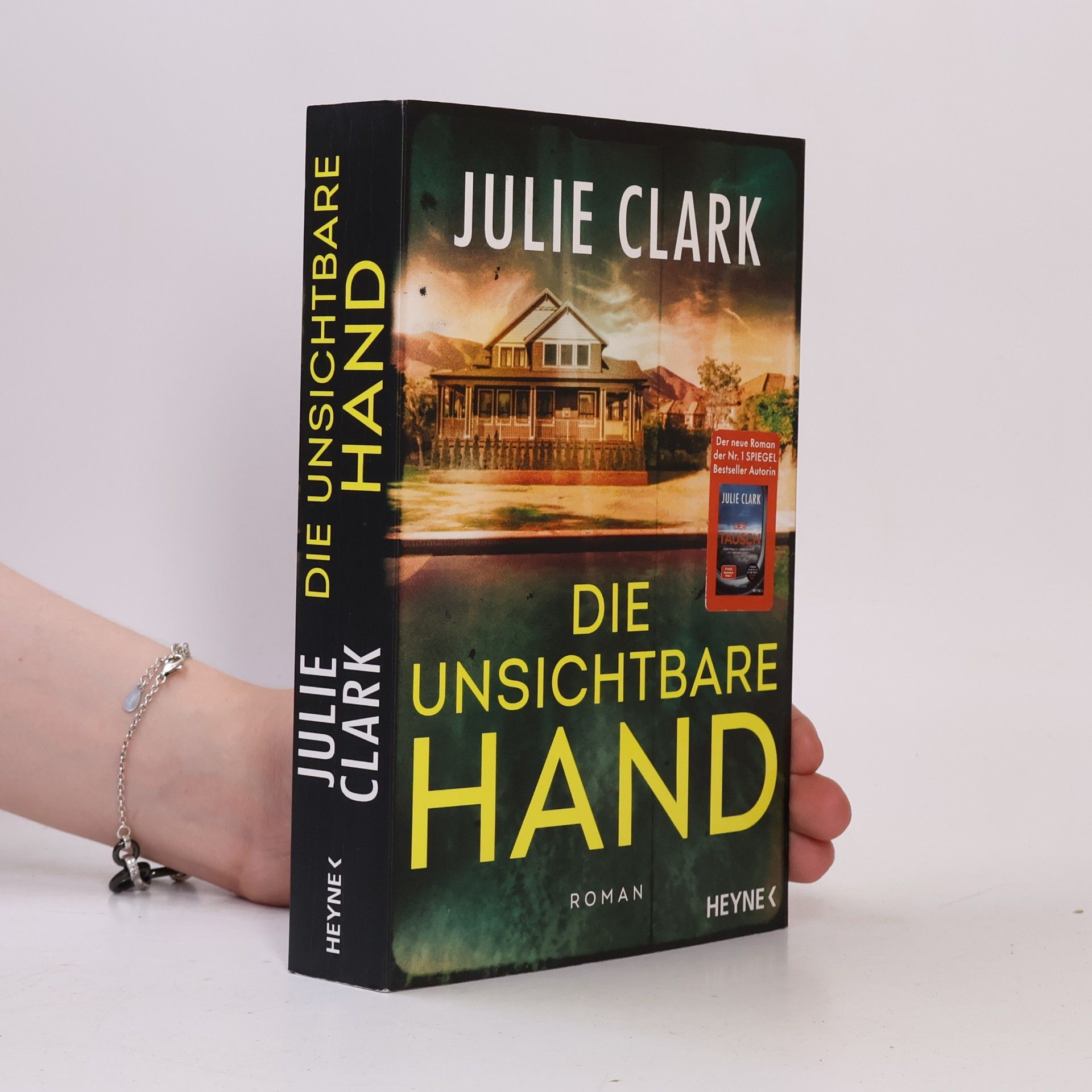 Julie Clark Die unsichtbare Hand