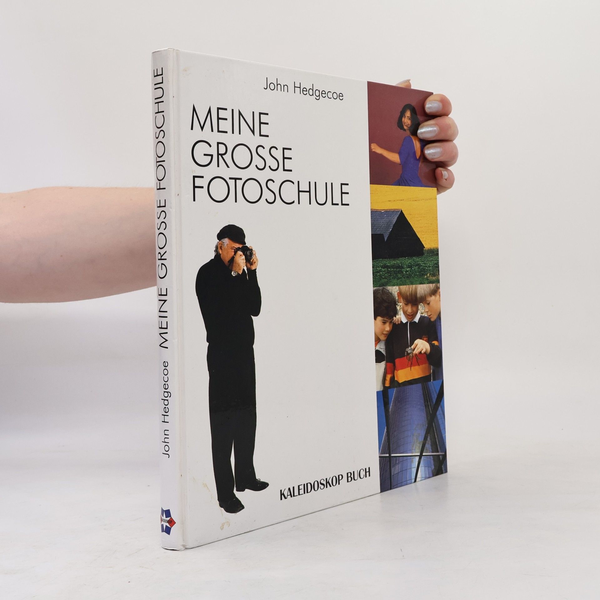 John Hedgecoe Meine grosse Fotoschule