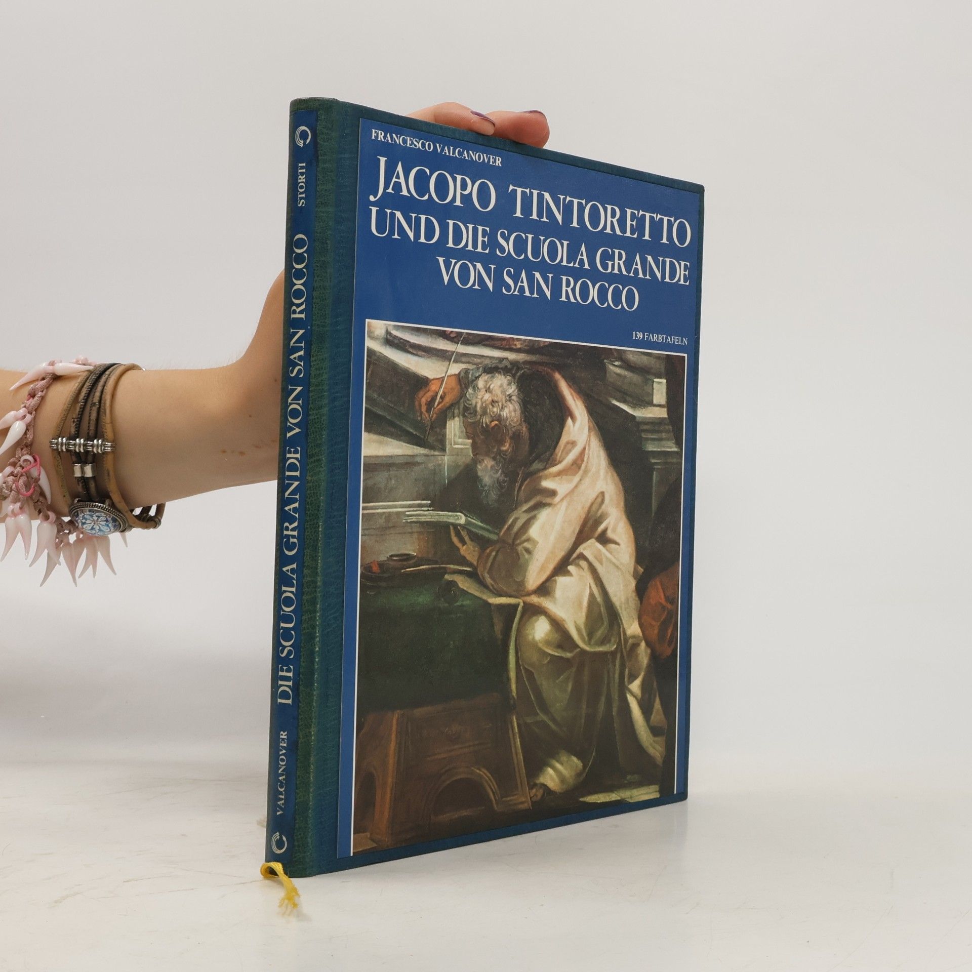 Francesco Valcanover Jacopo Tintoretto und die Scuola Grande von San Rocco