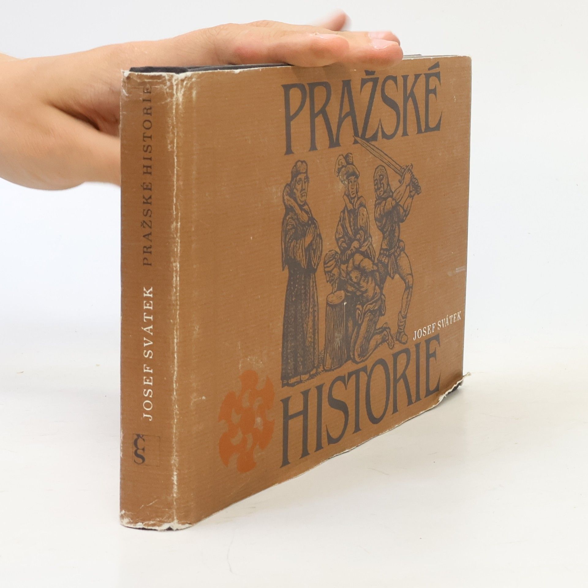 Josef Svátek Pražské historie