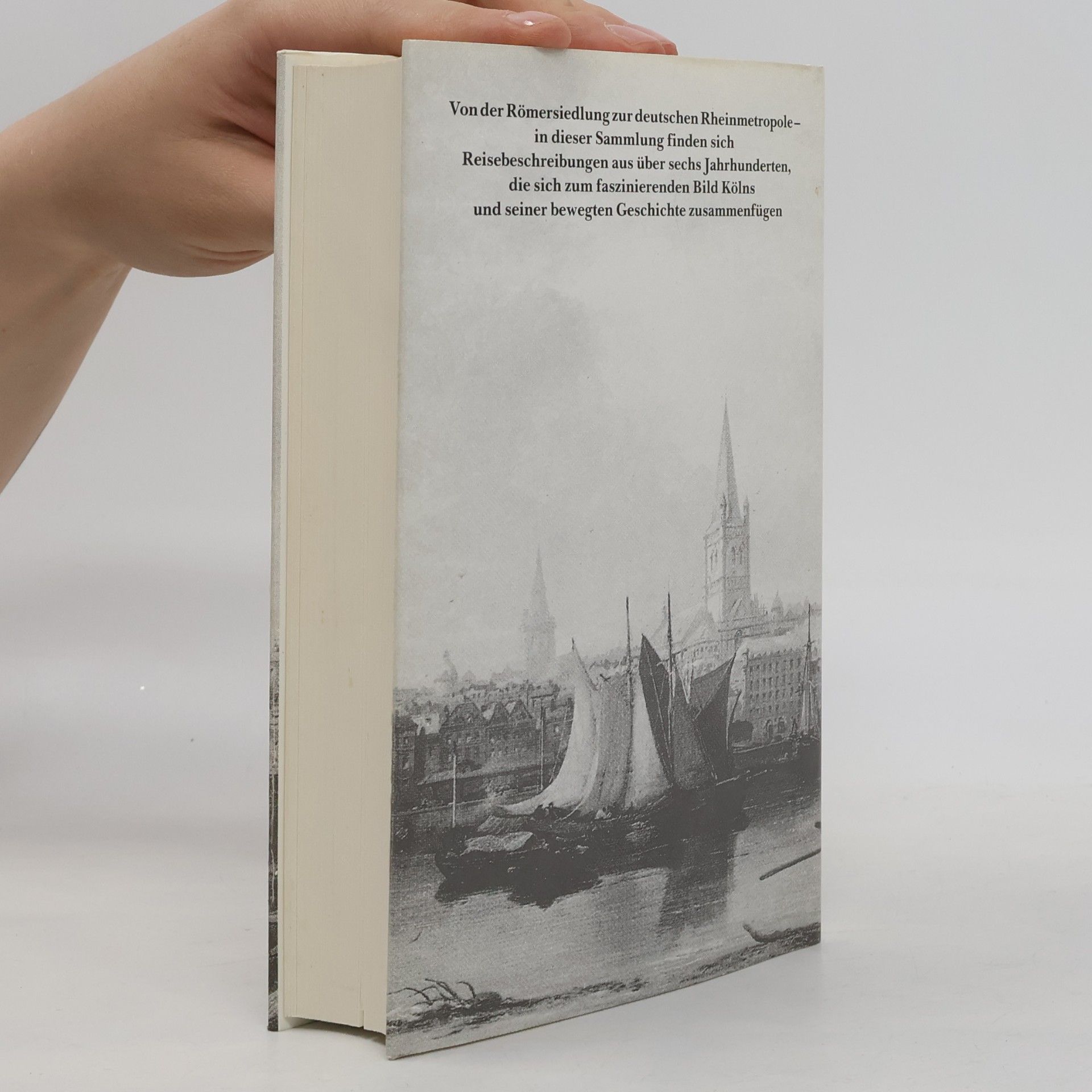 Eka Donner Droste Bibliothek der Städte und Landschaften: Köln in alten und neuen Reisebeschreibungen