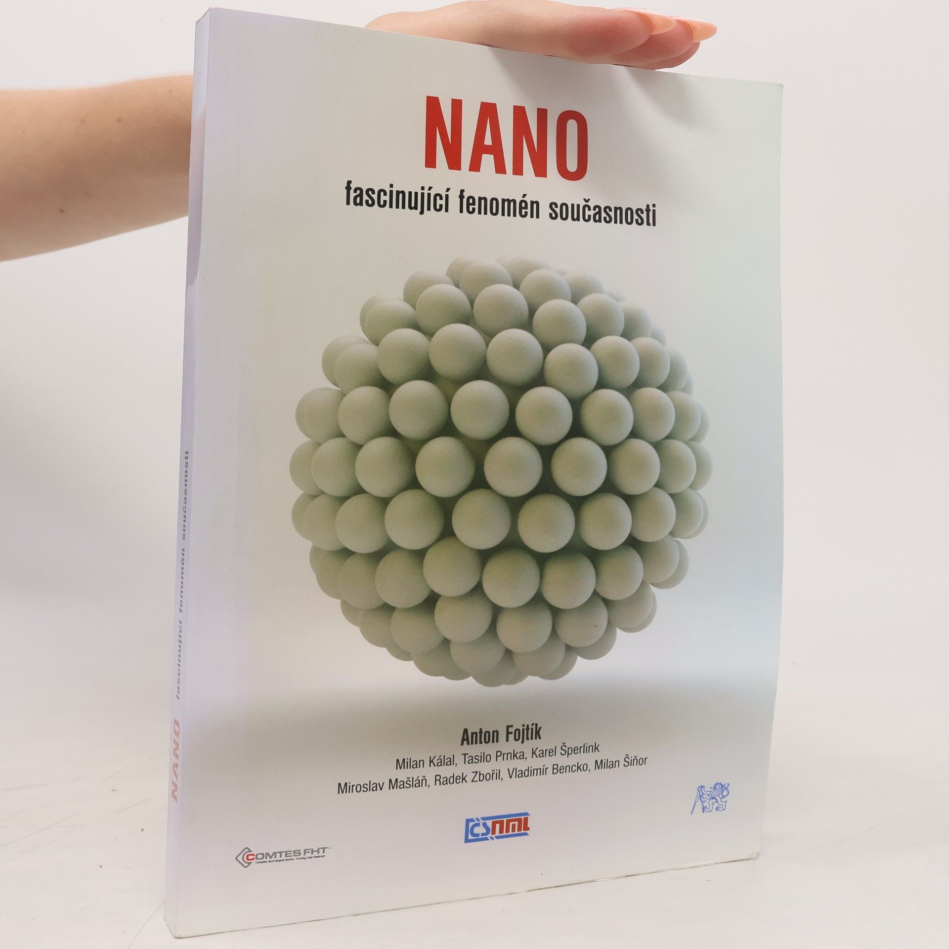 Various authors Nano. Fascinující fenomén současnosti