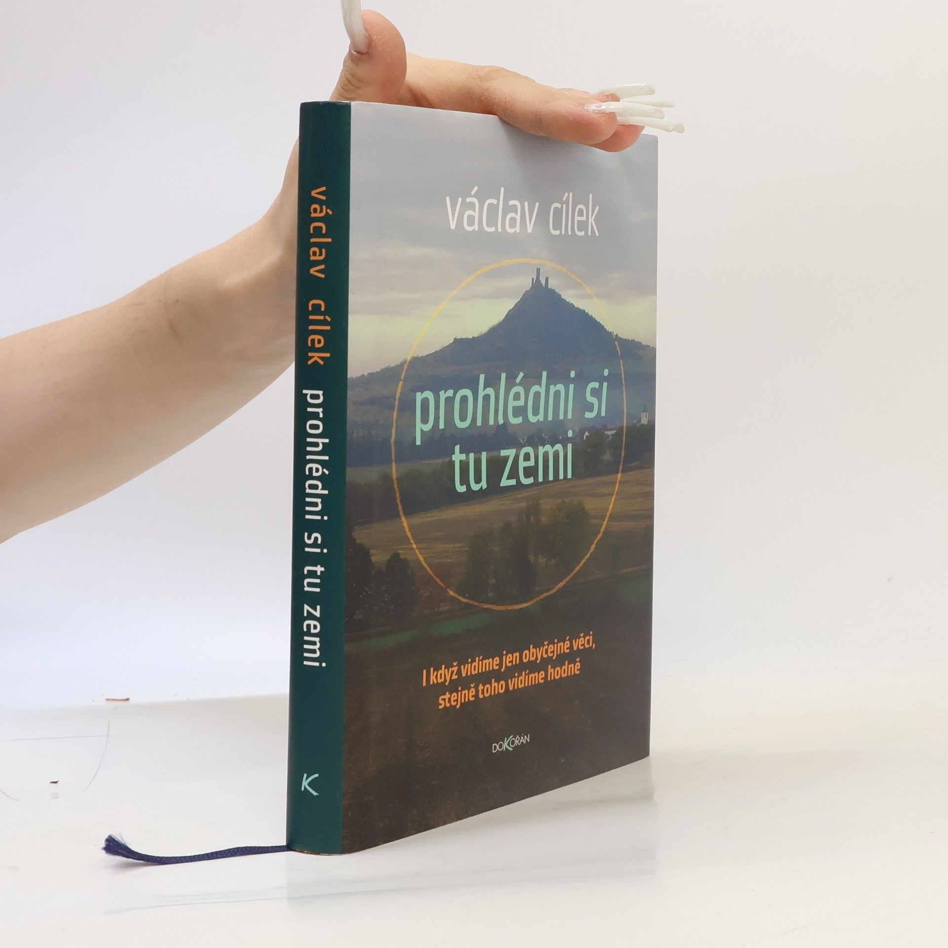 Václav Cílek Prohlédni si tu zemi