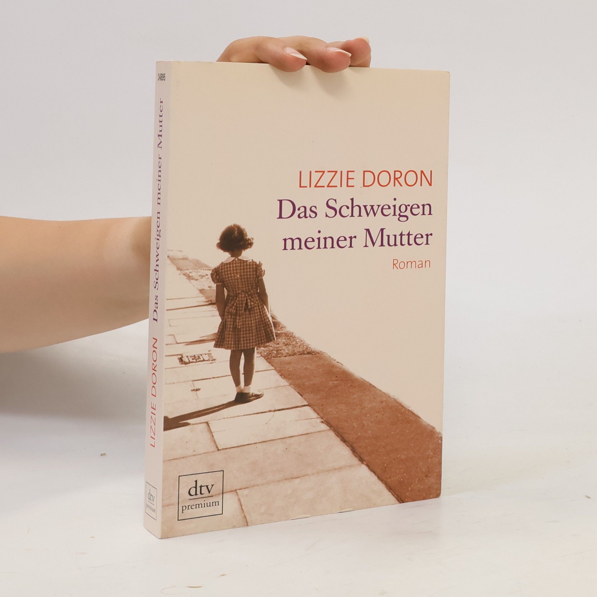 Lizzie Doron Das Schweigen meiner Mutter