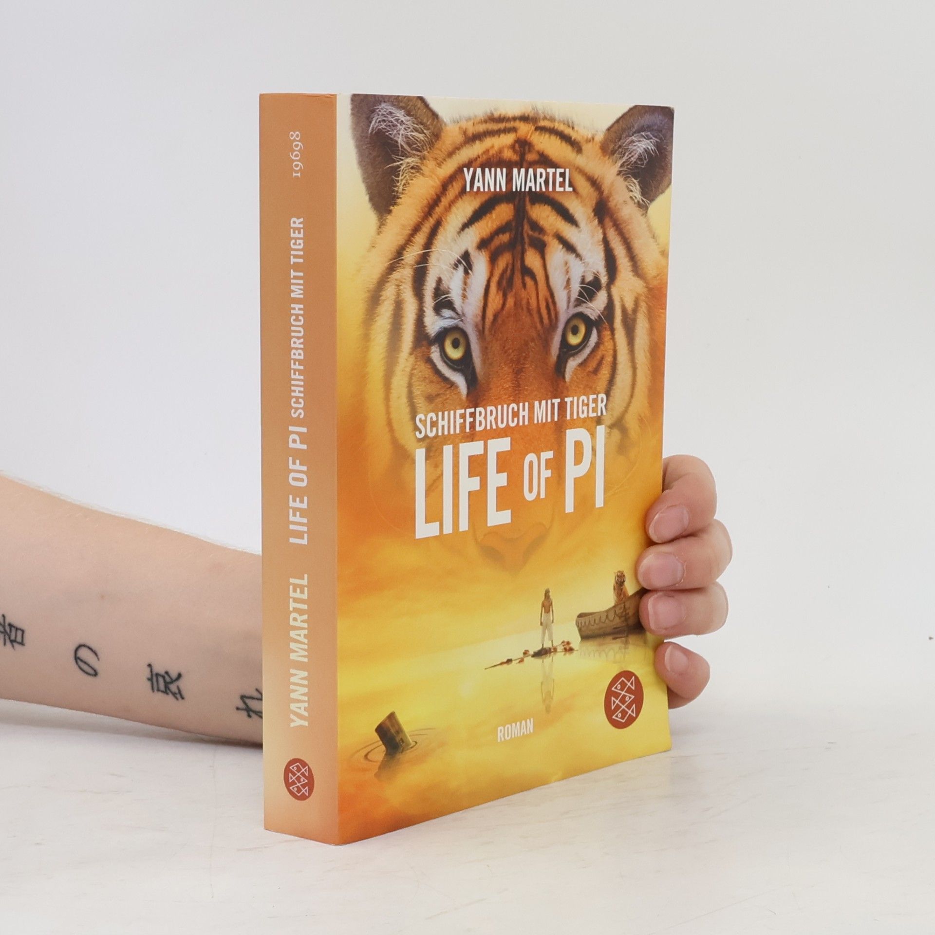Yann Martel Schiffbruch mit Tiger - Life of Pi