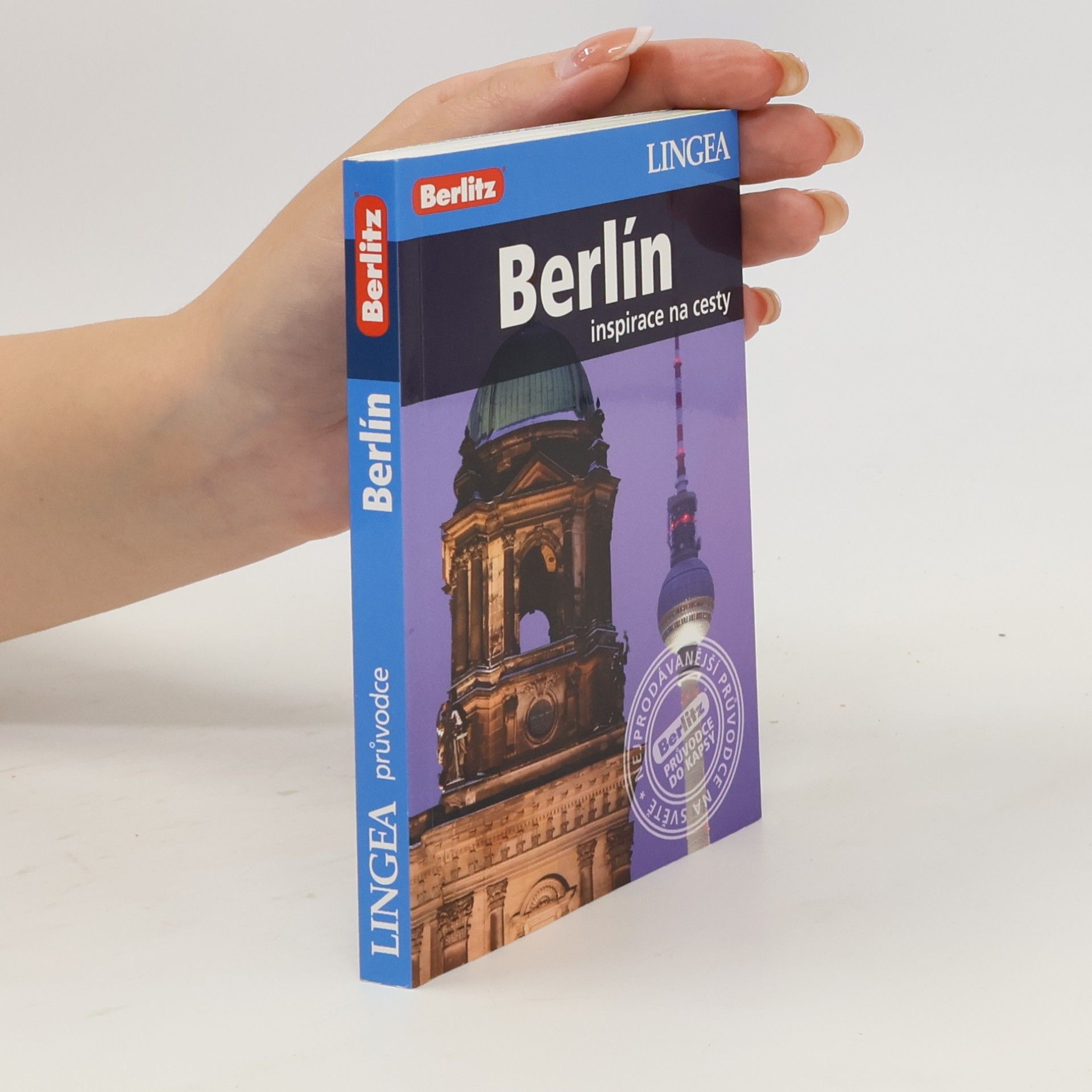 Kolektiv autorů Berlín - inspirace na cesty