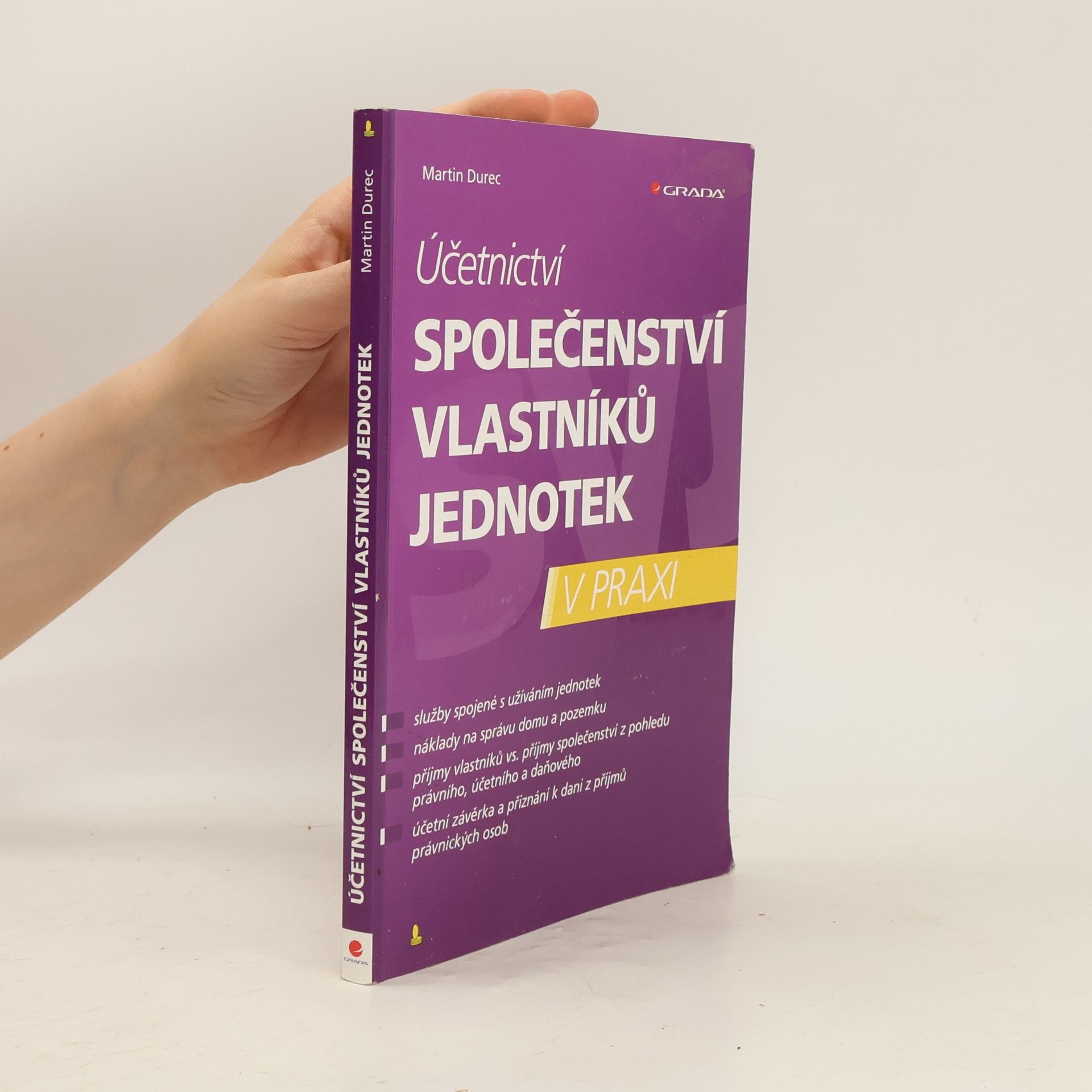Martin Durec Účetnictví společenství vlastníků jednotek v praxi