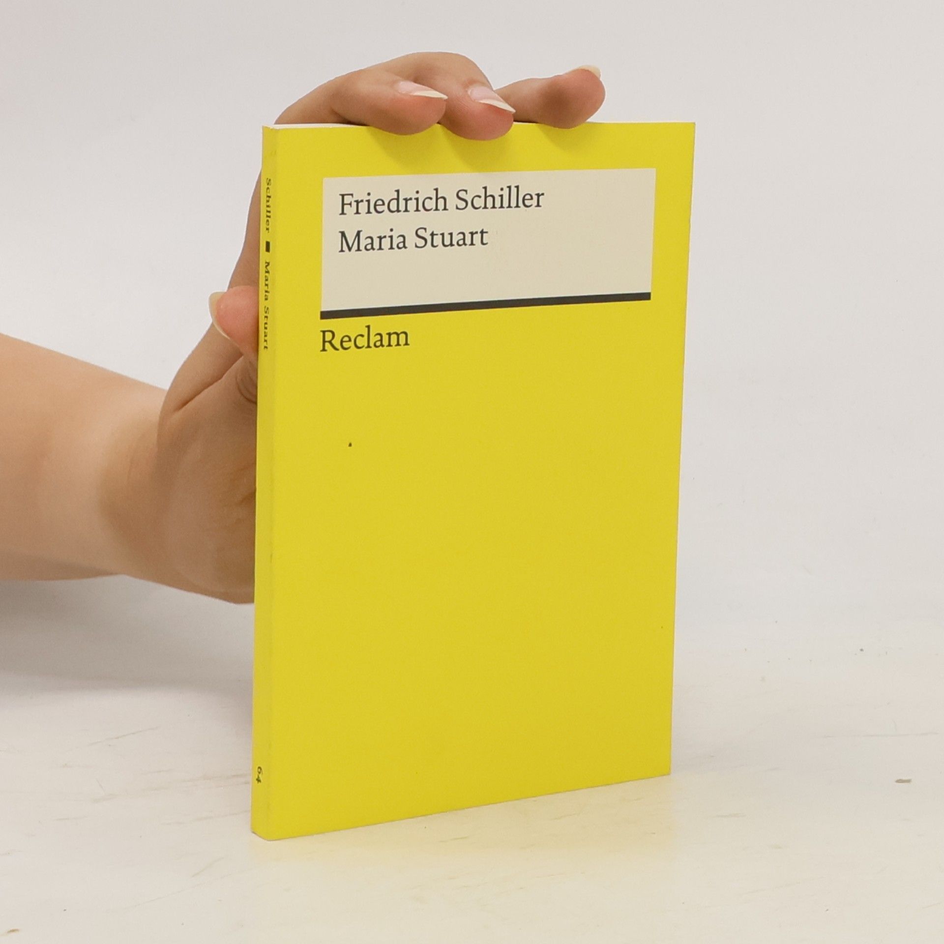 Friedrich Schiller Maria Stuart