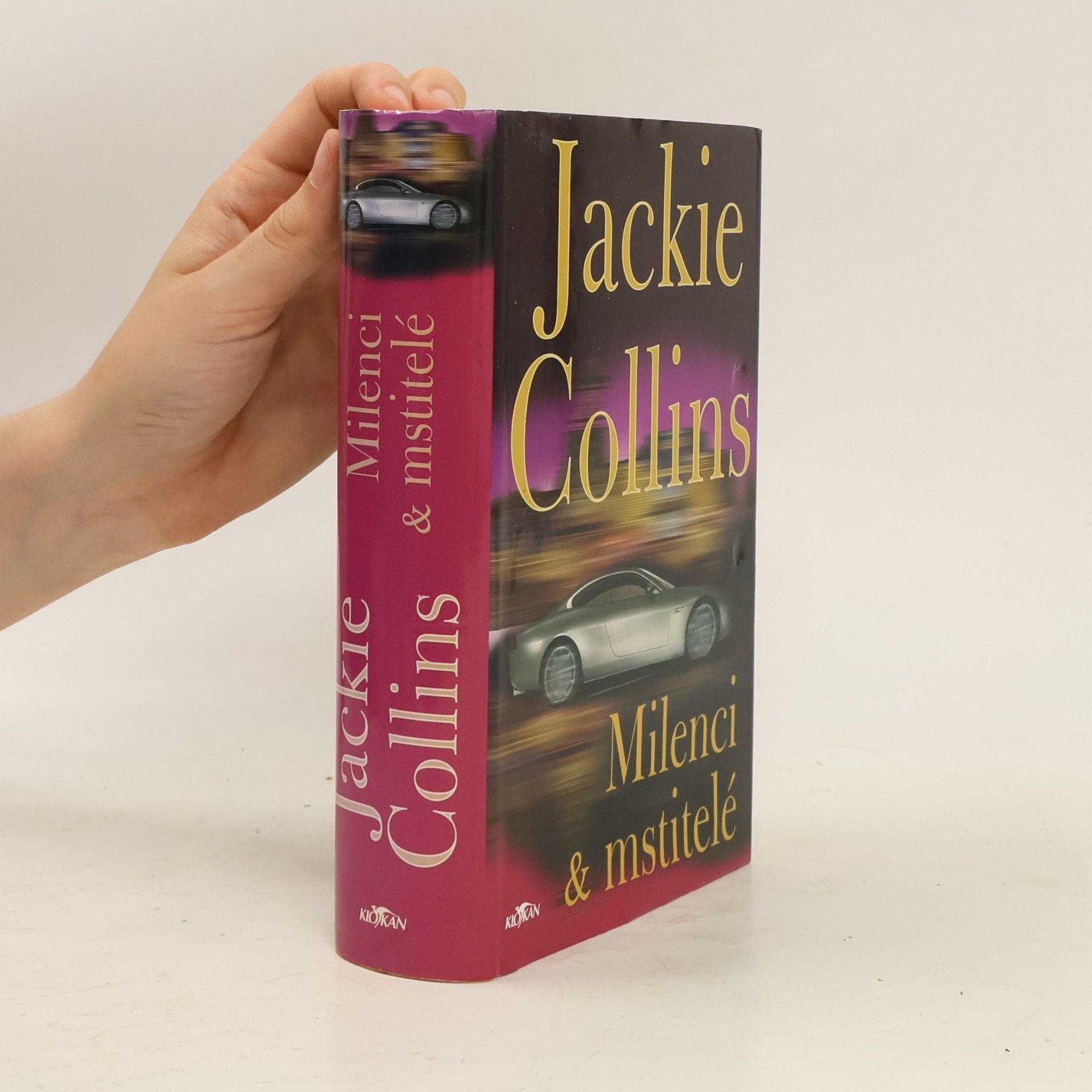 Jackie Collins Milenci & mstitelé