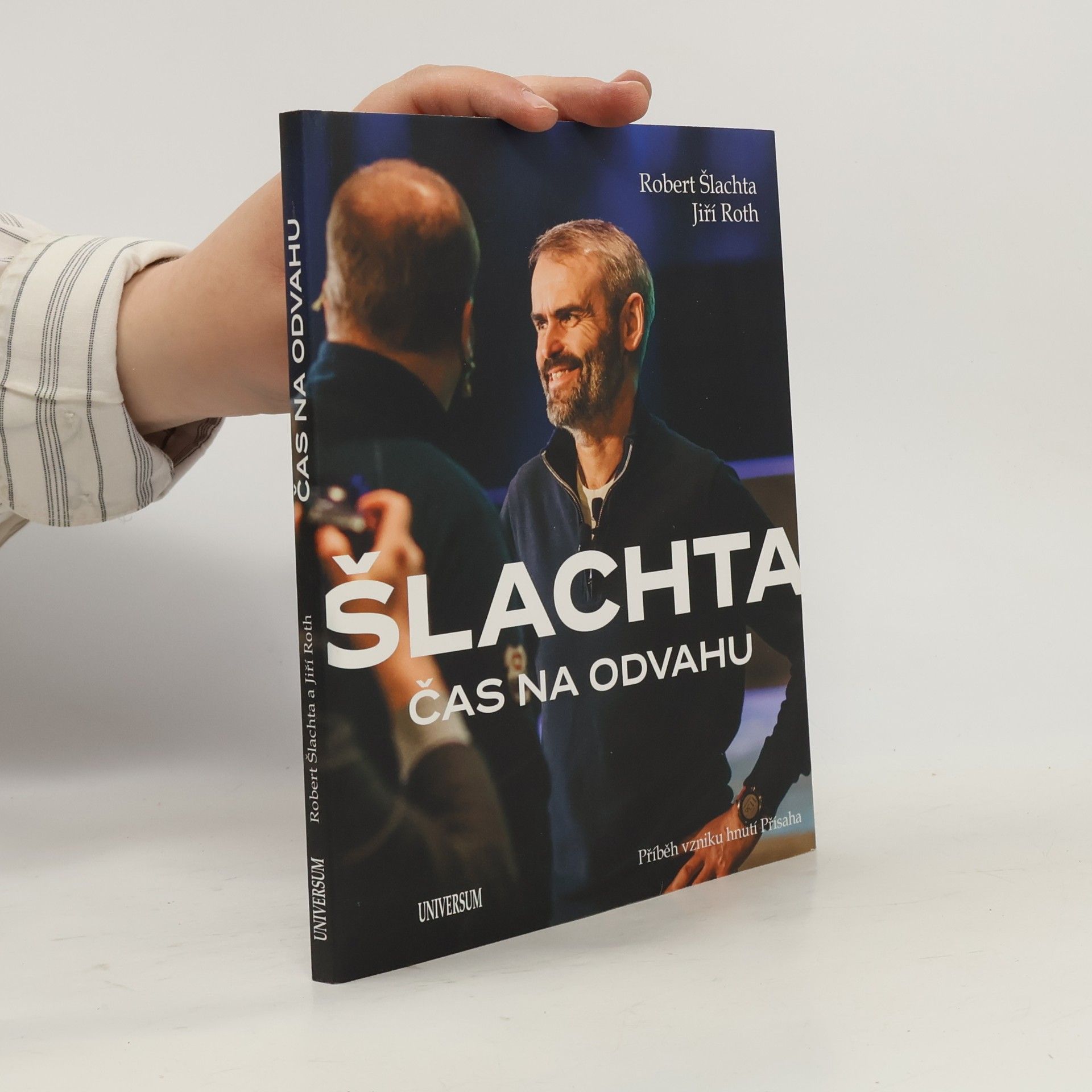 Jiří Roth Čas na odvahu - Příběh vzniku hnutí Přísaha