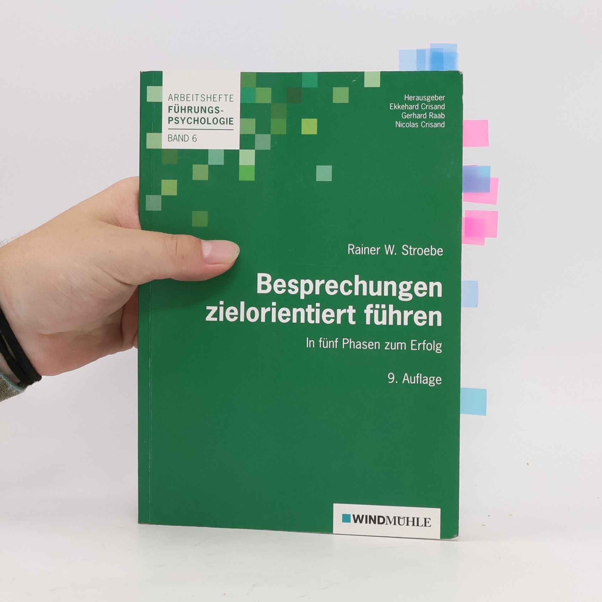 Rainer W. Stroebe Besprechungen zielorientiert führen