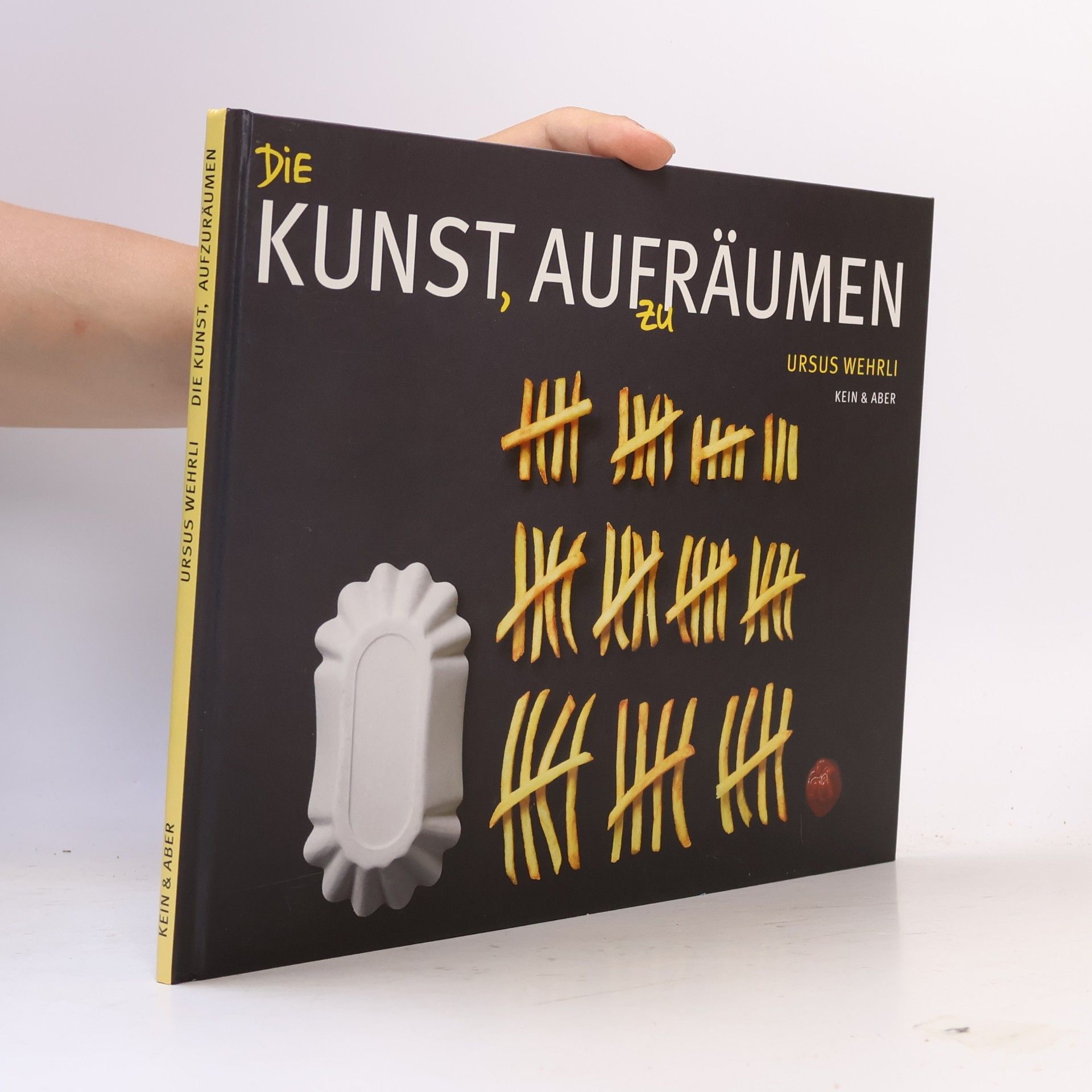Ursus Wehrli Die Kunst, aufzuräumen
