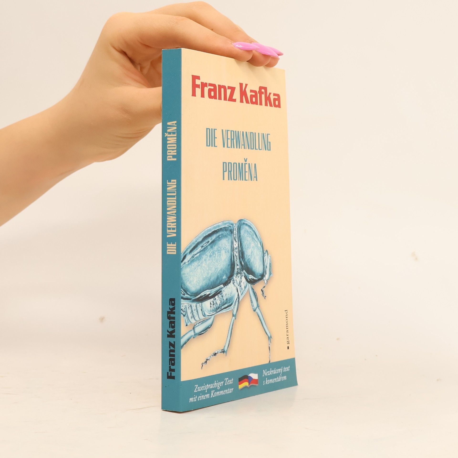 Franz Kafka Proměna. Die Verwandlung.