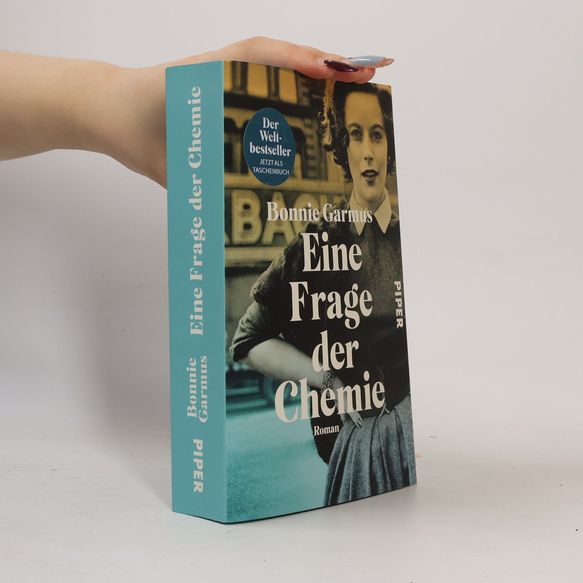 Bonnie Garmus Eine Frage der Chemie