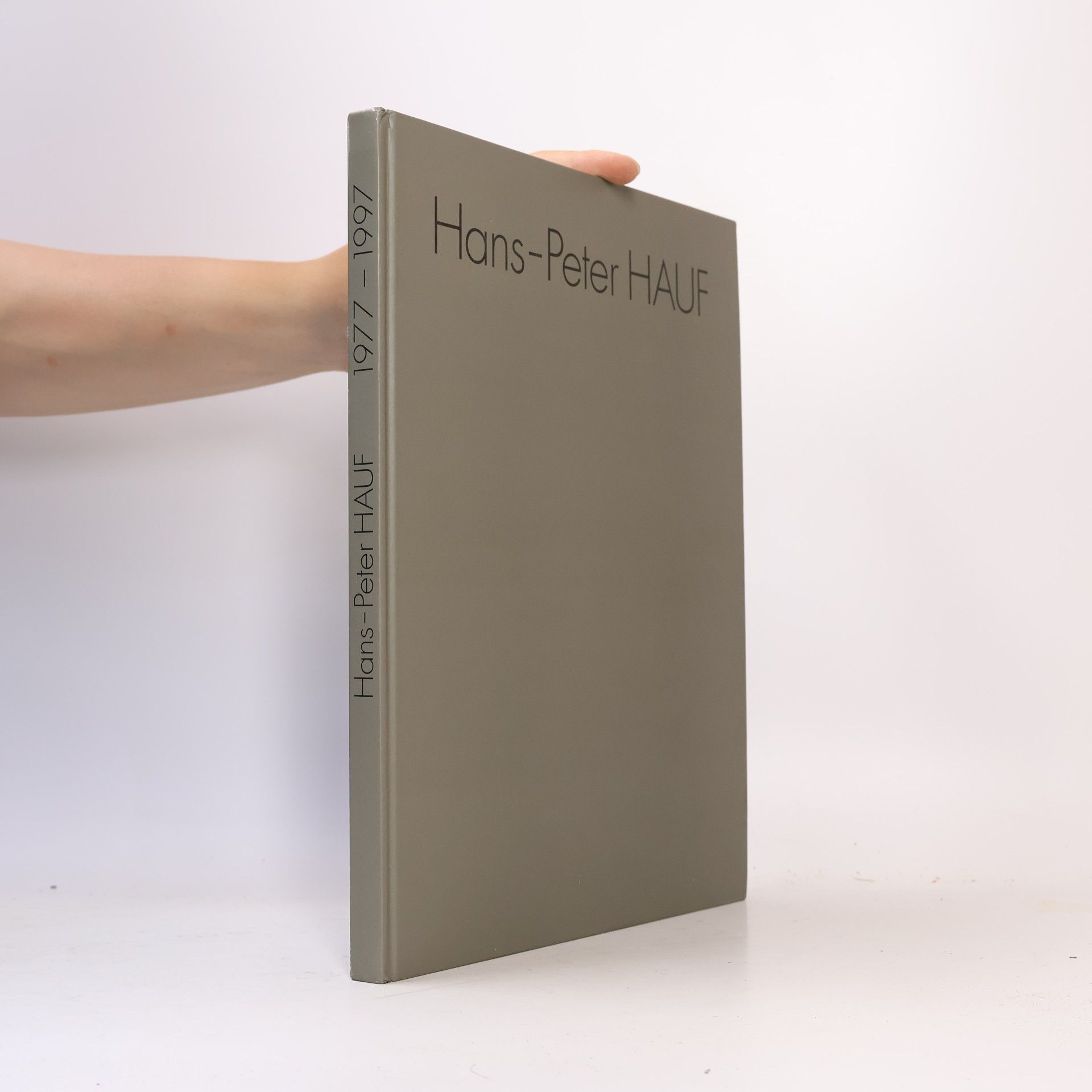kolektiv Hans-Peter Hauf: 1977–1997
