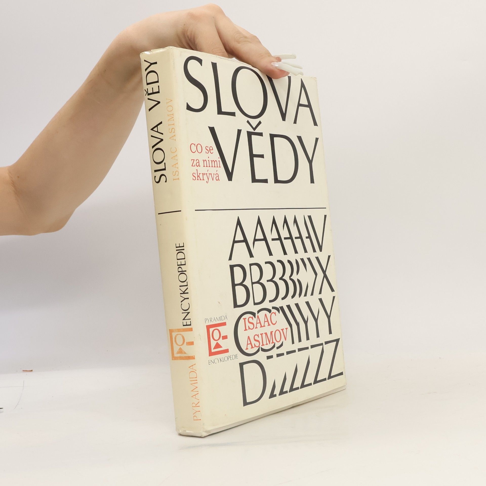 Isaac Asimov Slova vědy. Co se za nimi skrývá