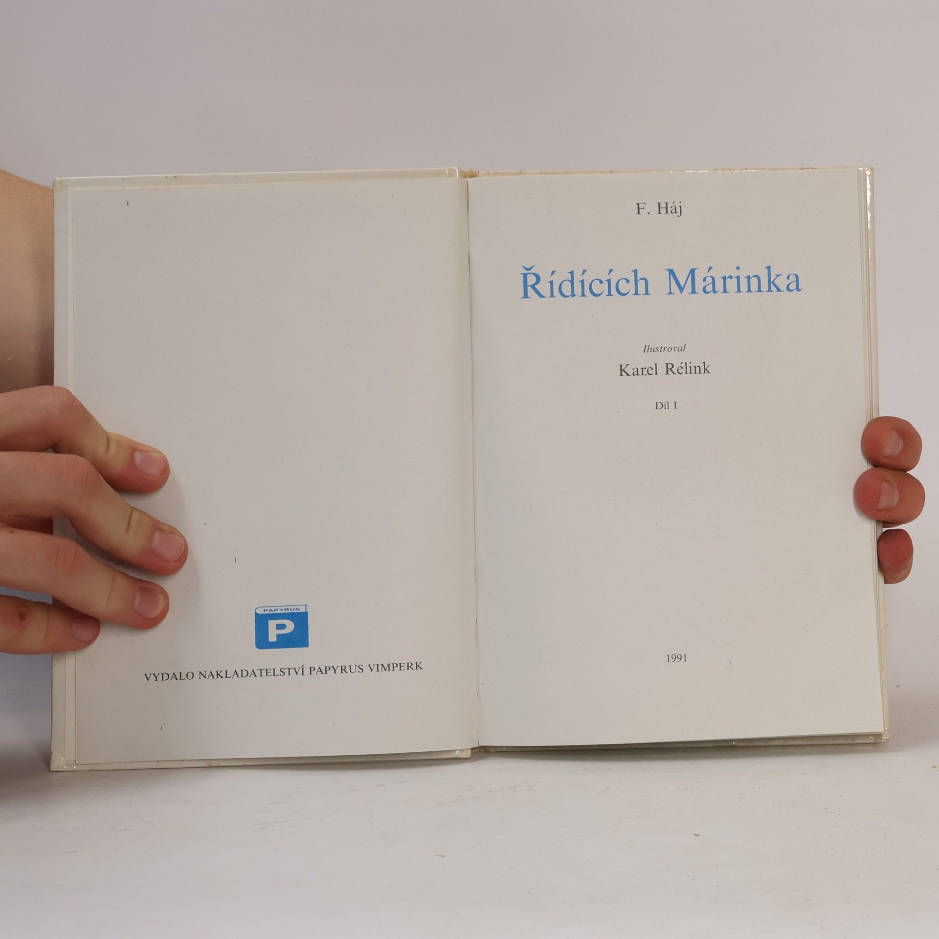 Felix Háj Řídících Márinka I. díl