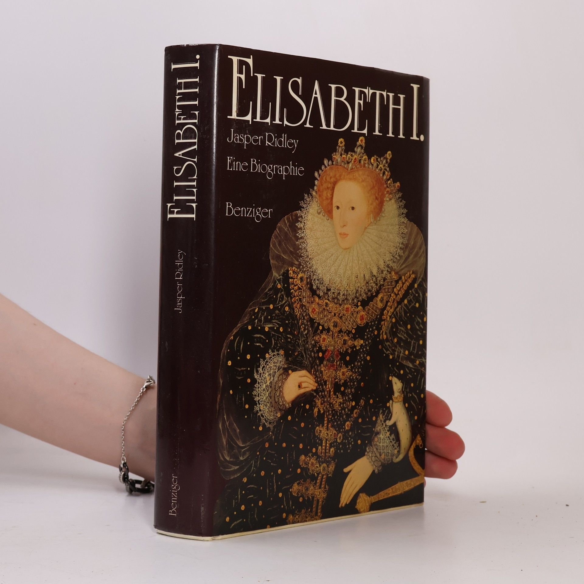 Jasper Ridley Elisabeth I. Eine Biographie